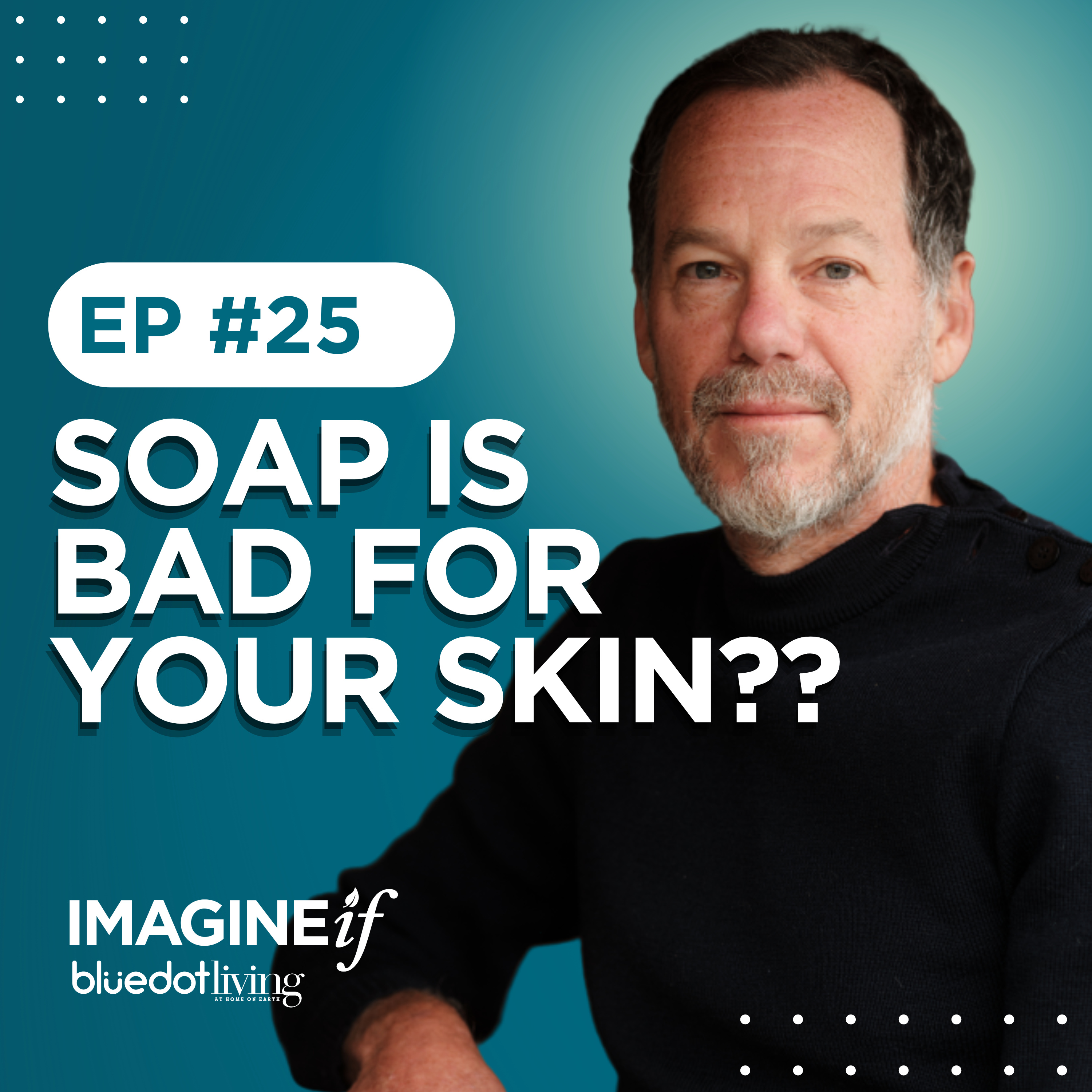 Imagine If... a Bluedot Living Podcast