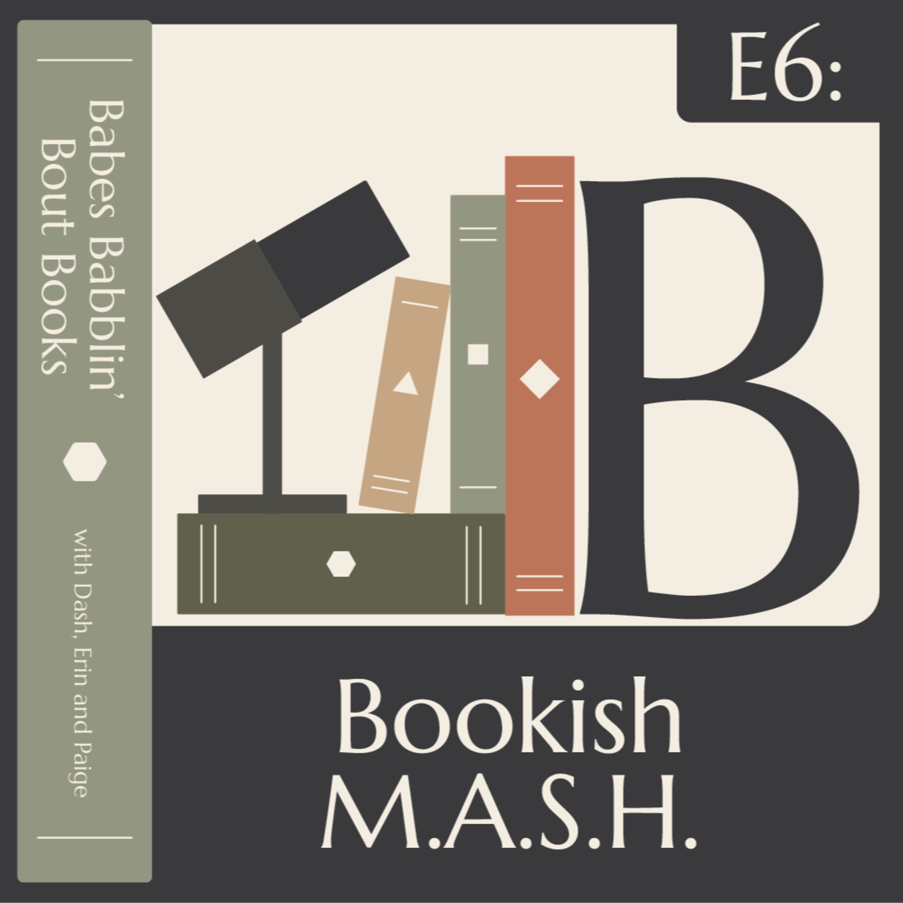 Ep. 6 - Bookish M.A.S.H. episode artwork