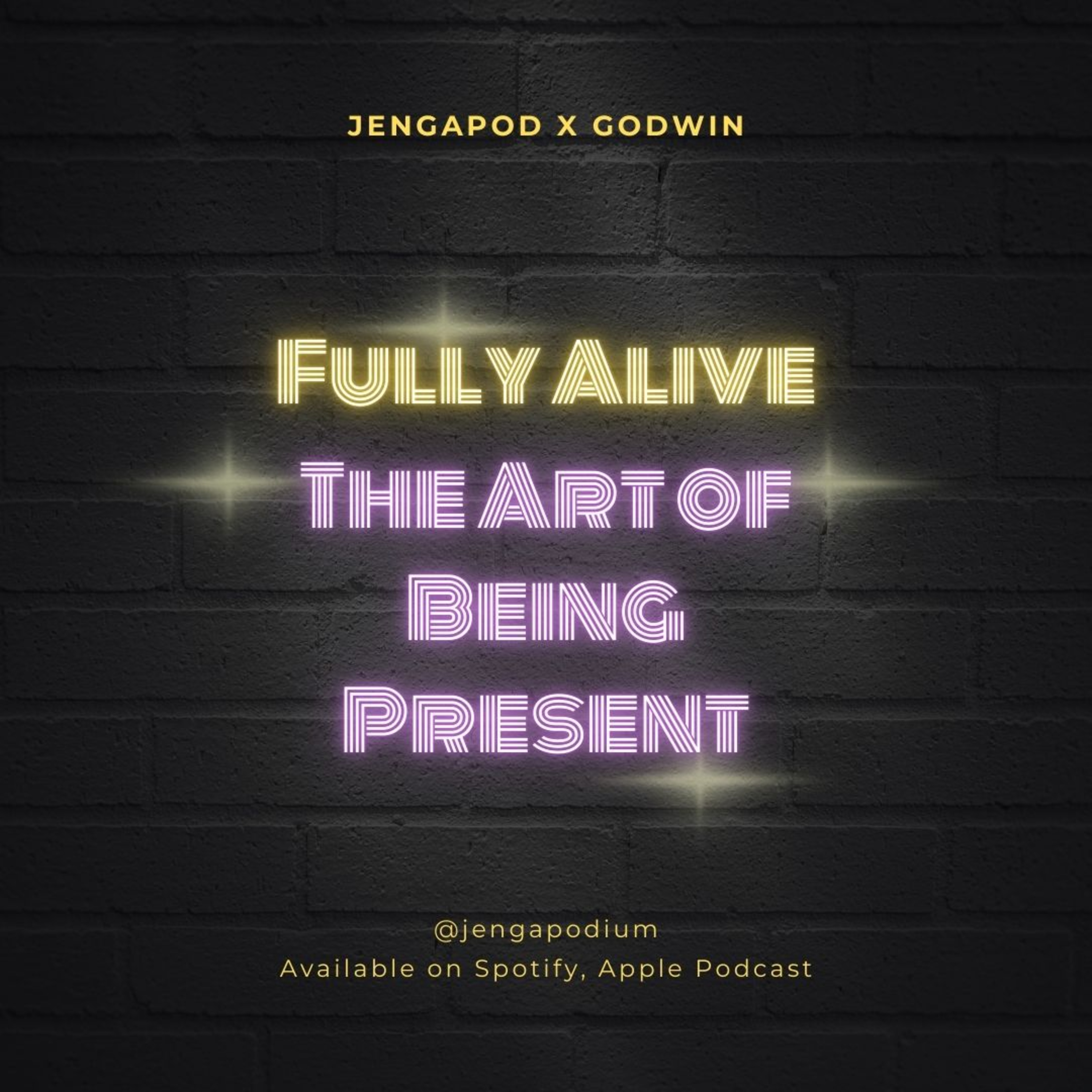 Fully Alive — Ep. 3: How to Live Fully, Every Day episode artwork
