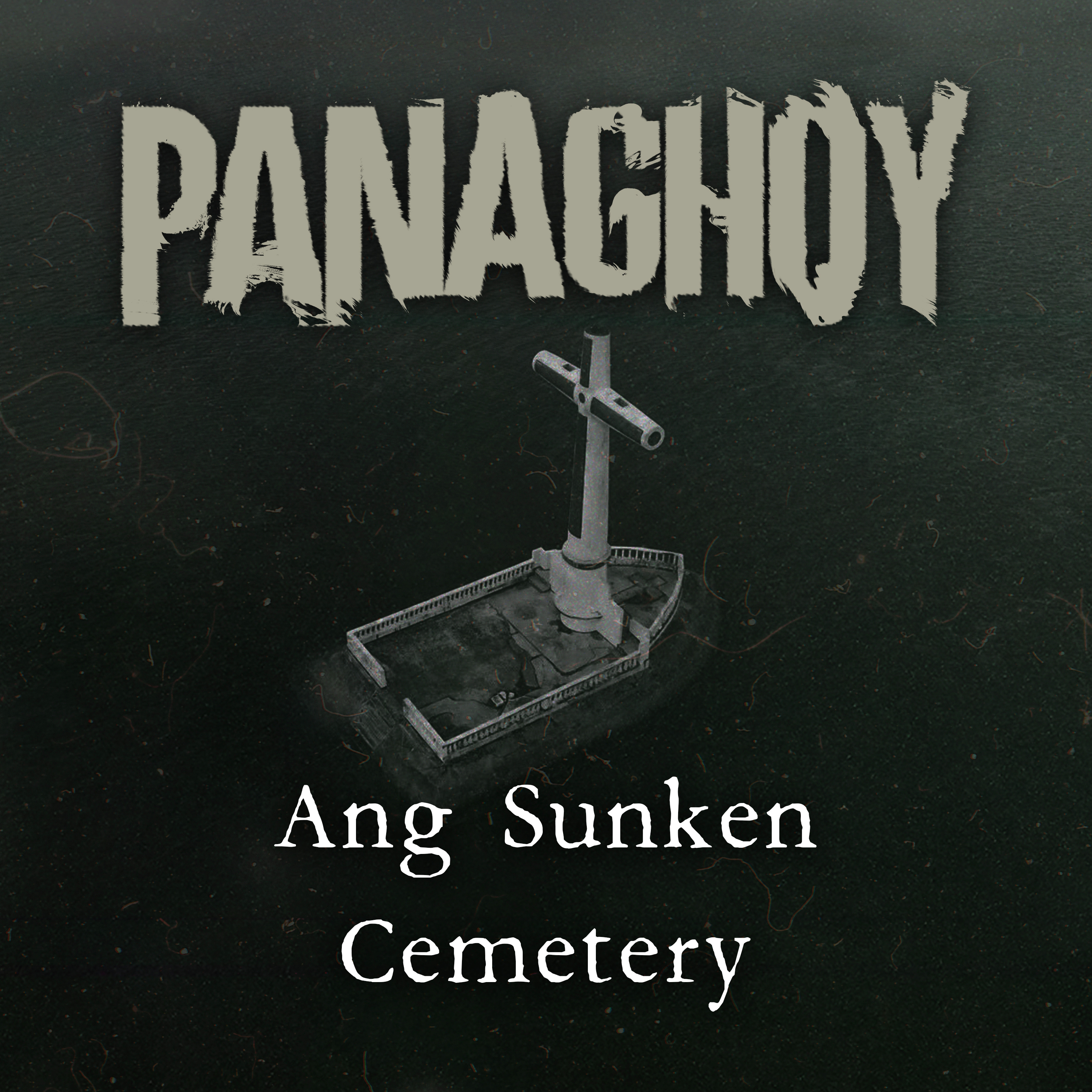 ANG SUNKEN CEMETERY | Panaghoy | A Horror Story episode artwork