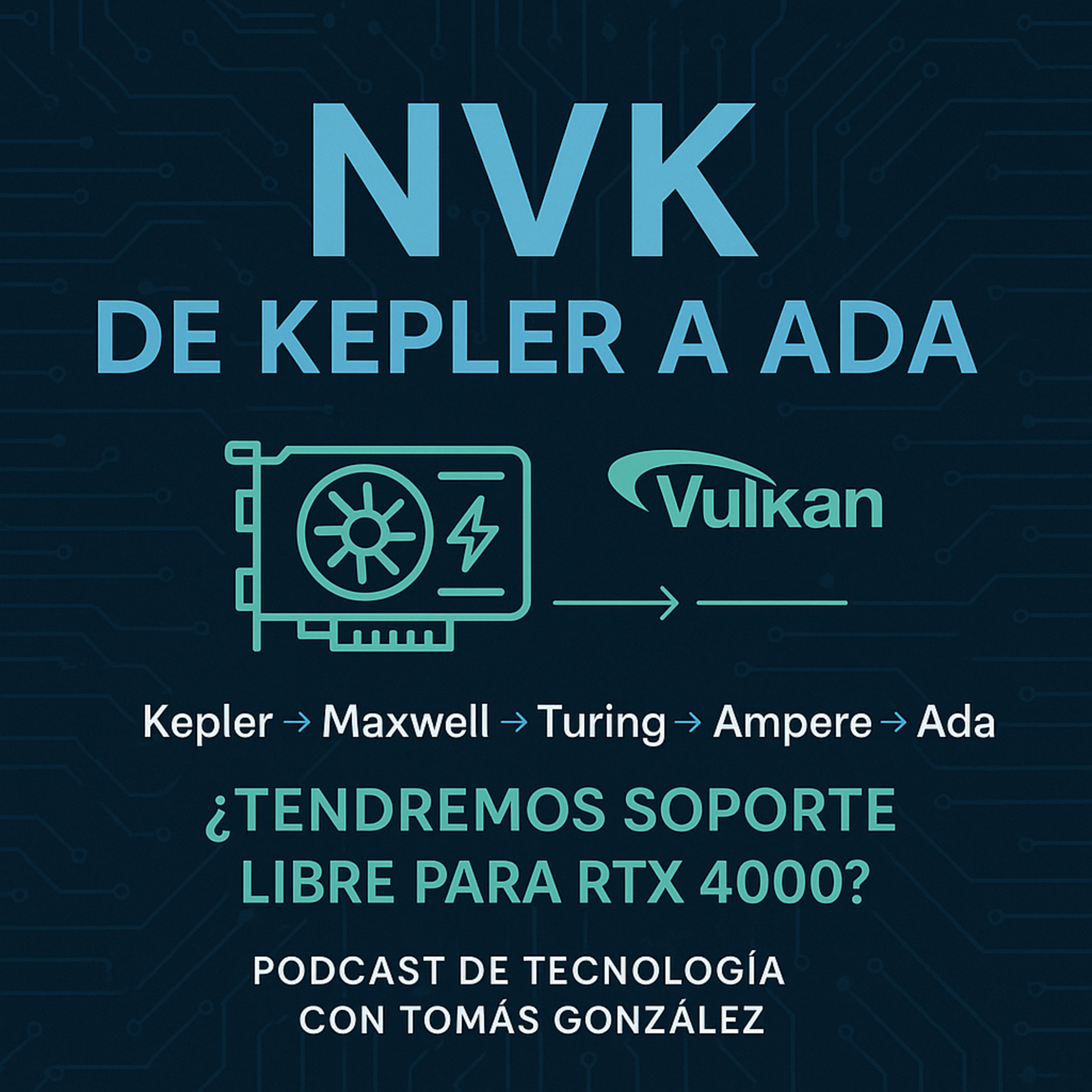 De Kepler a Ada: ¿Hasta dónde llegará NVK?