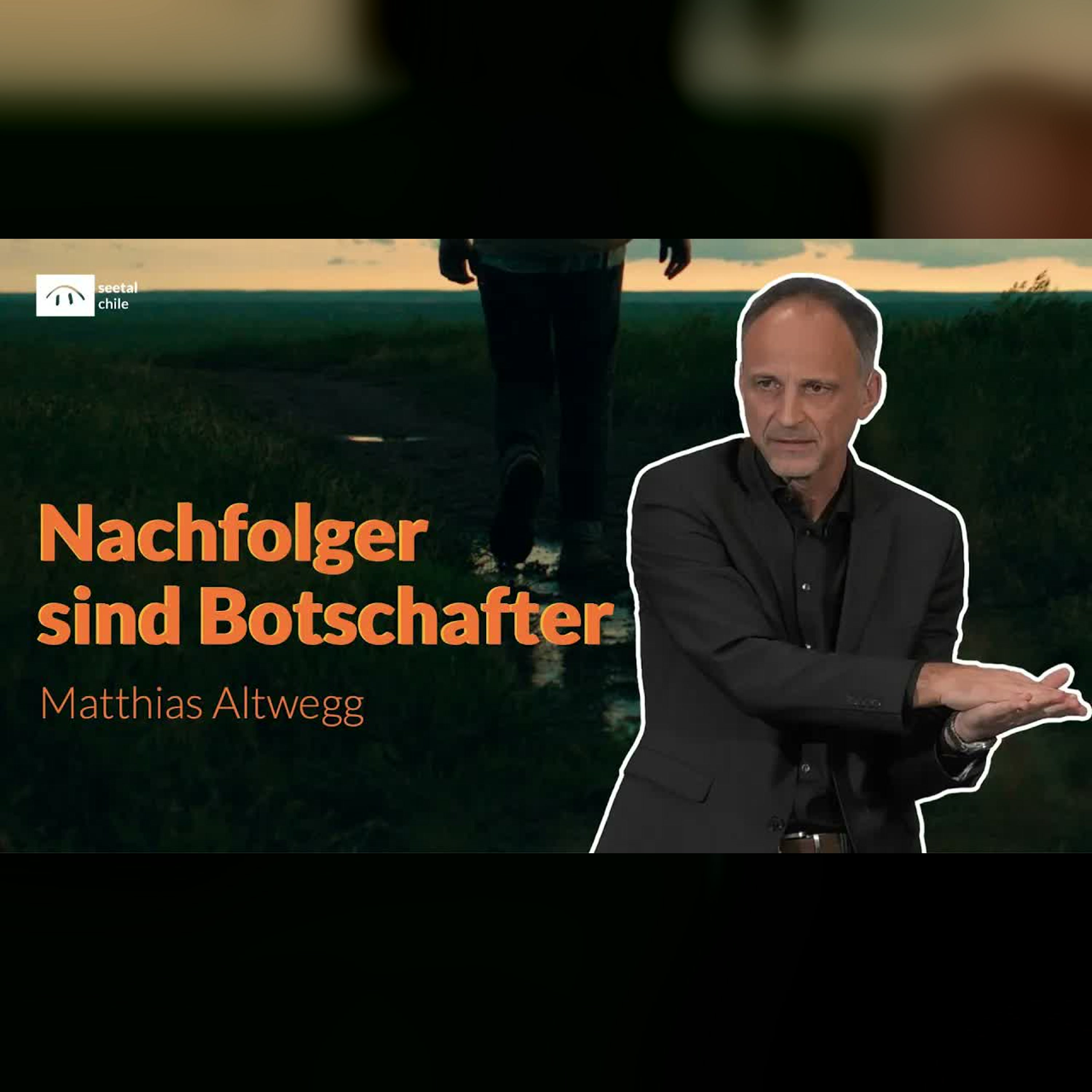 seetal chile Predigten