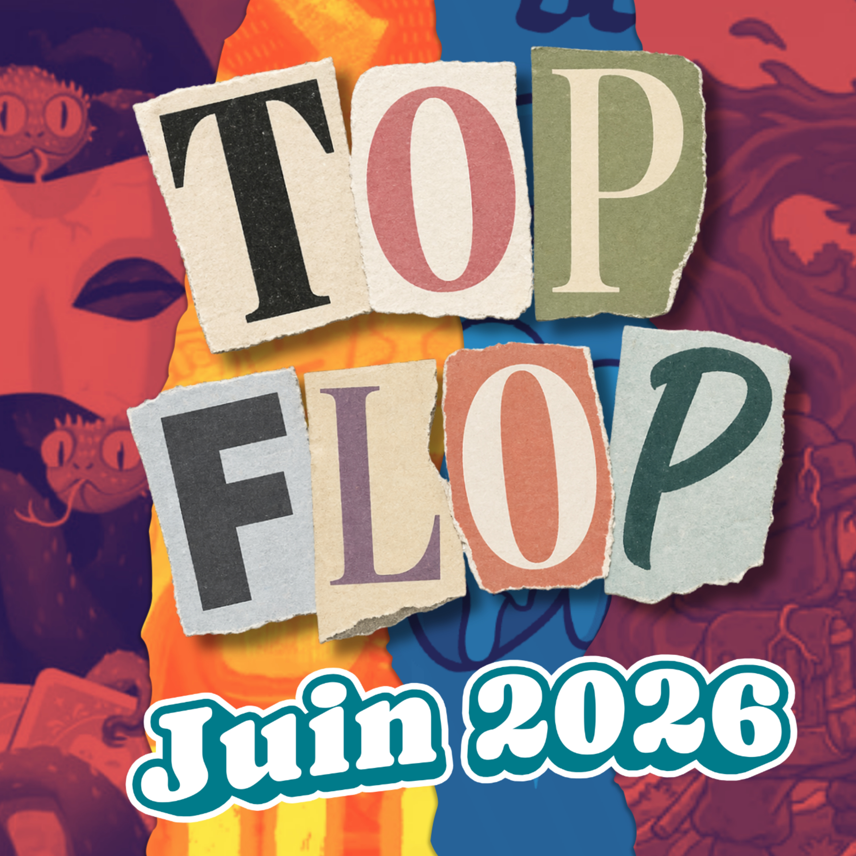 TOP FLOP : Retour sur nos meilleures ventes de Juin episode artwork