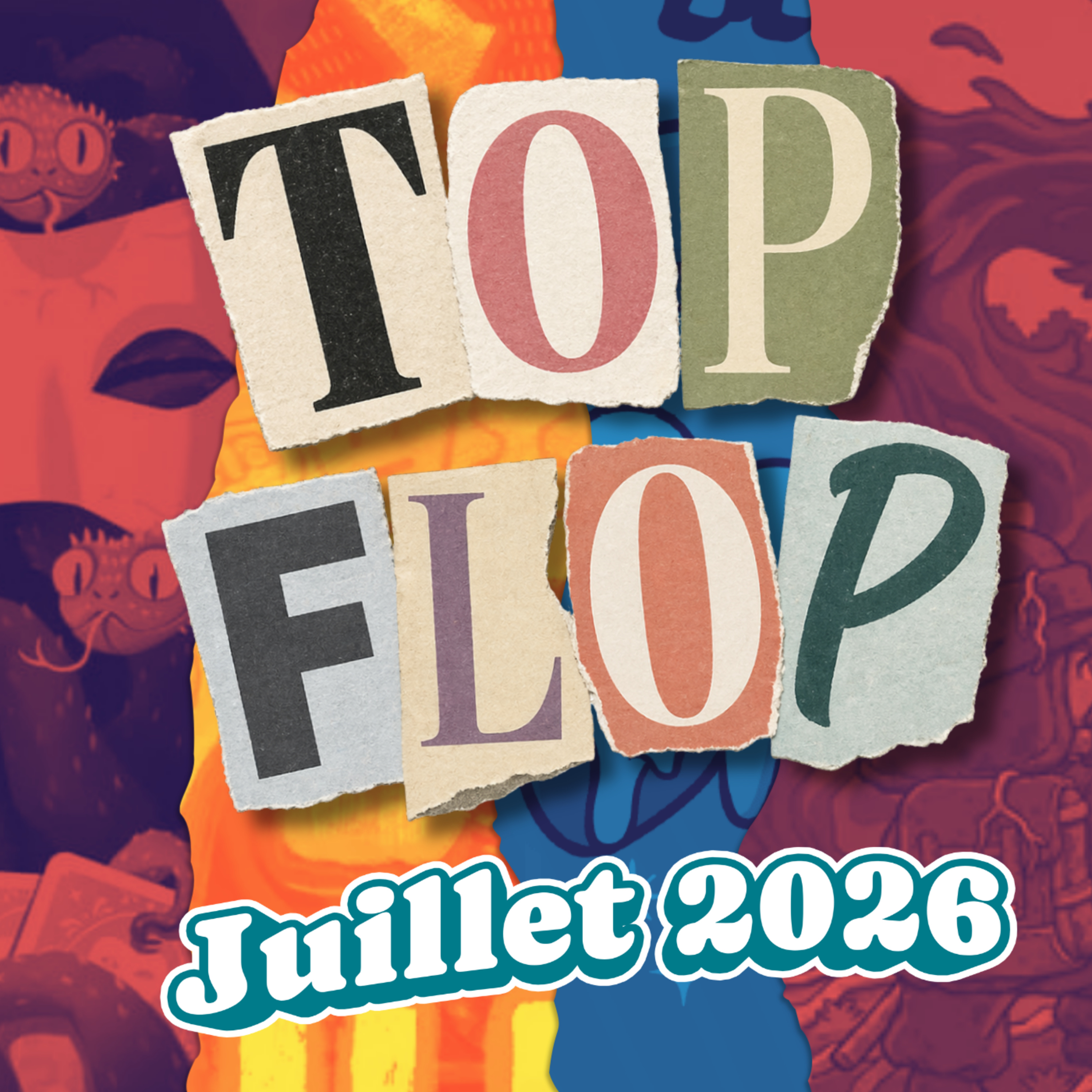 TOP FLOP Juillet 2026 : Notre meilleur démarrage ! Du jamais vu ! 