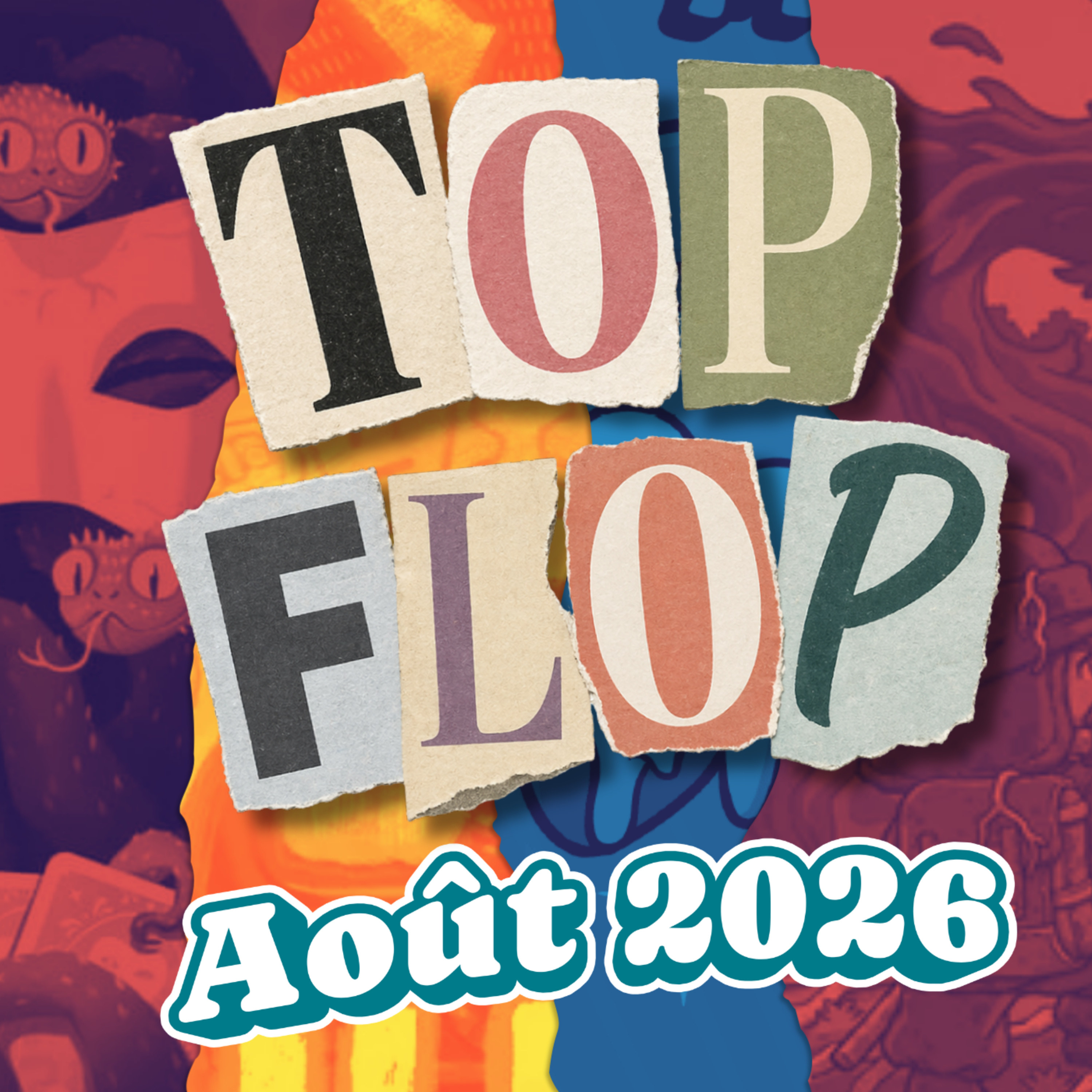TOP FLOP Août 2026 : Un podium surprenant !