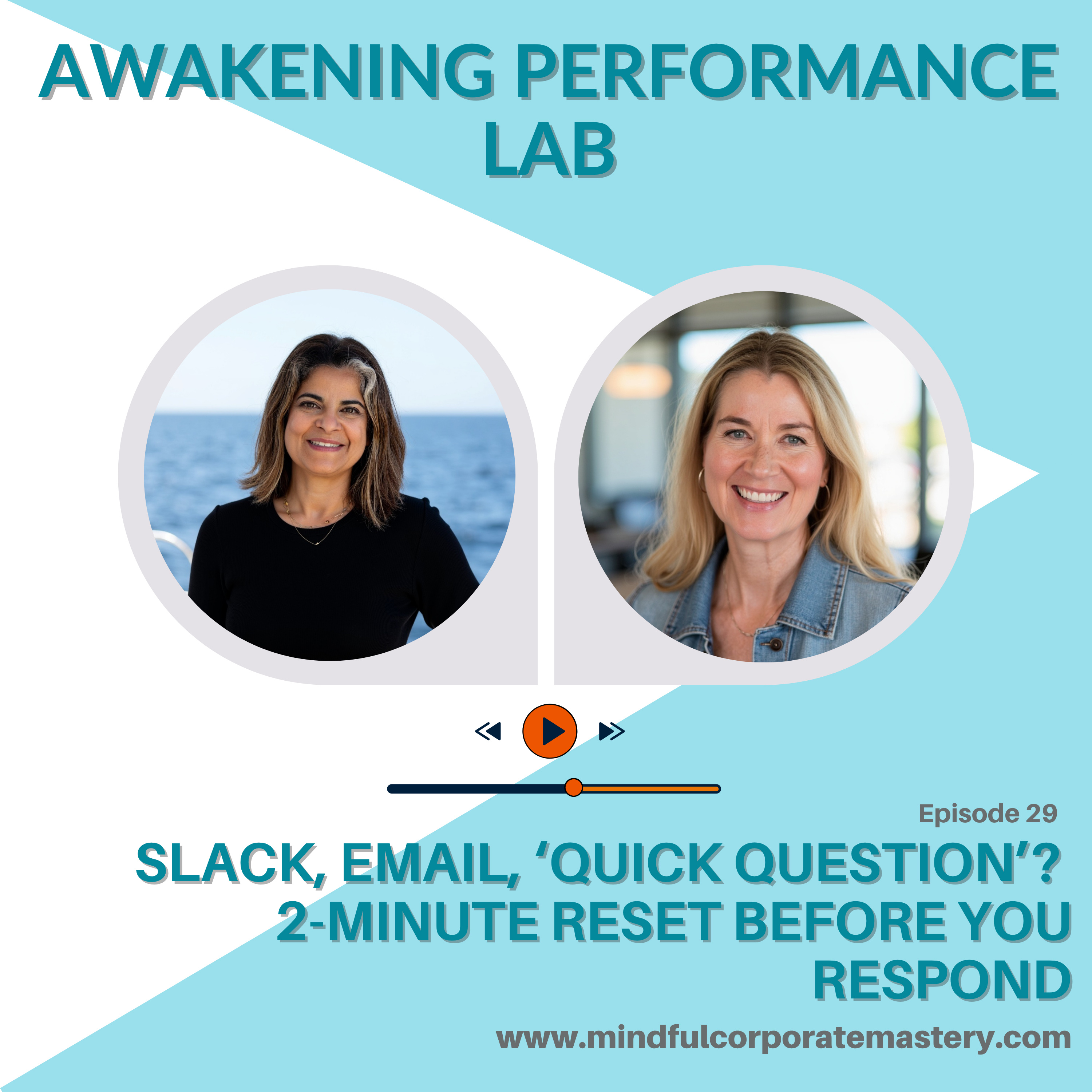 Slack, Email, ‘Quick Question’? 2-Minute Reset Before You Respond episode artwork