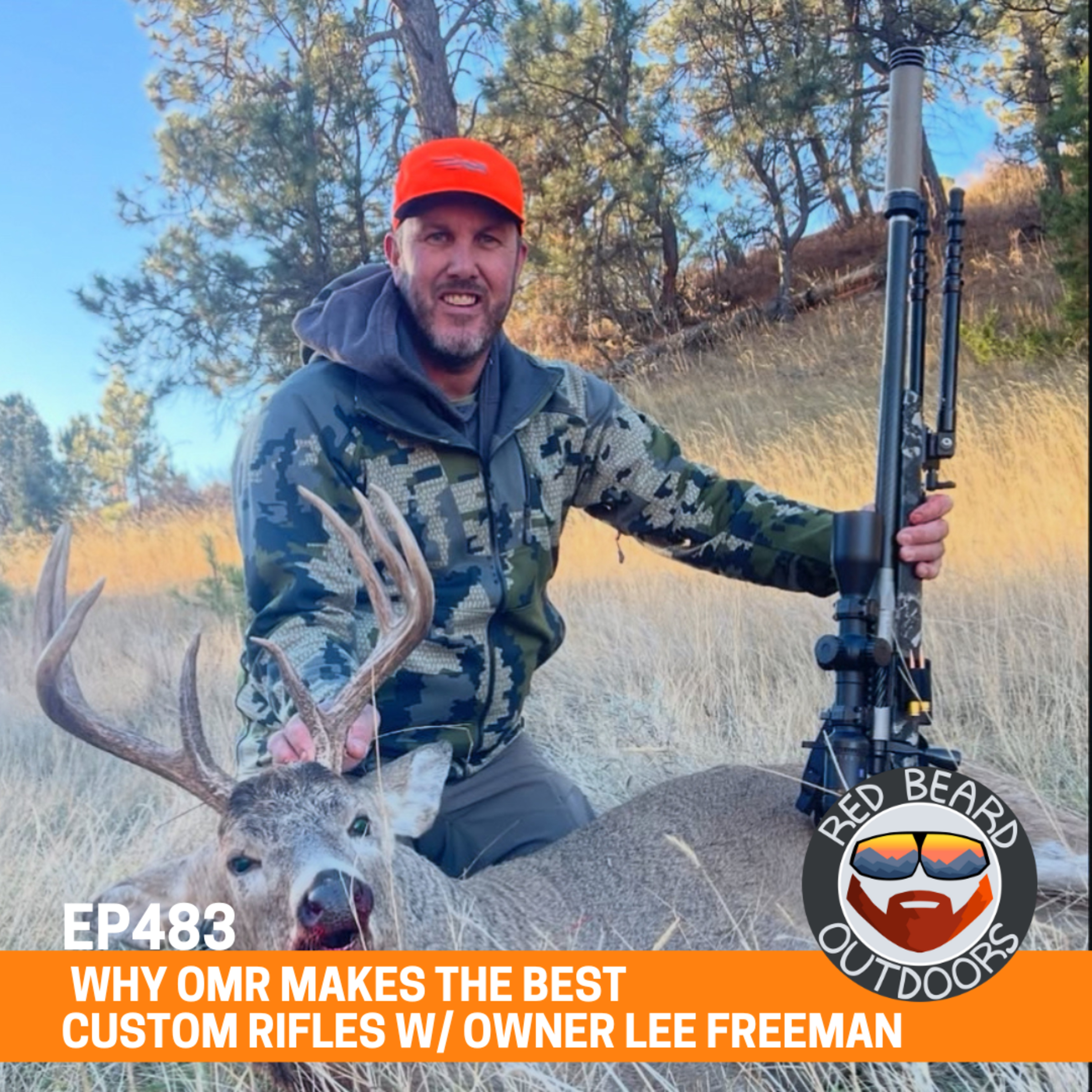 483. Why OMR is the Best Custom Rifle Company w/ Owner Lee Freeman!