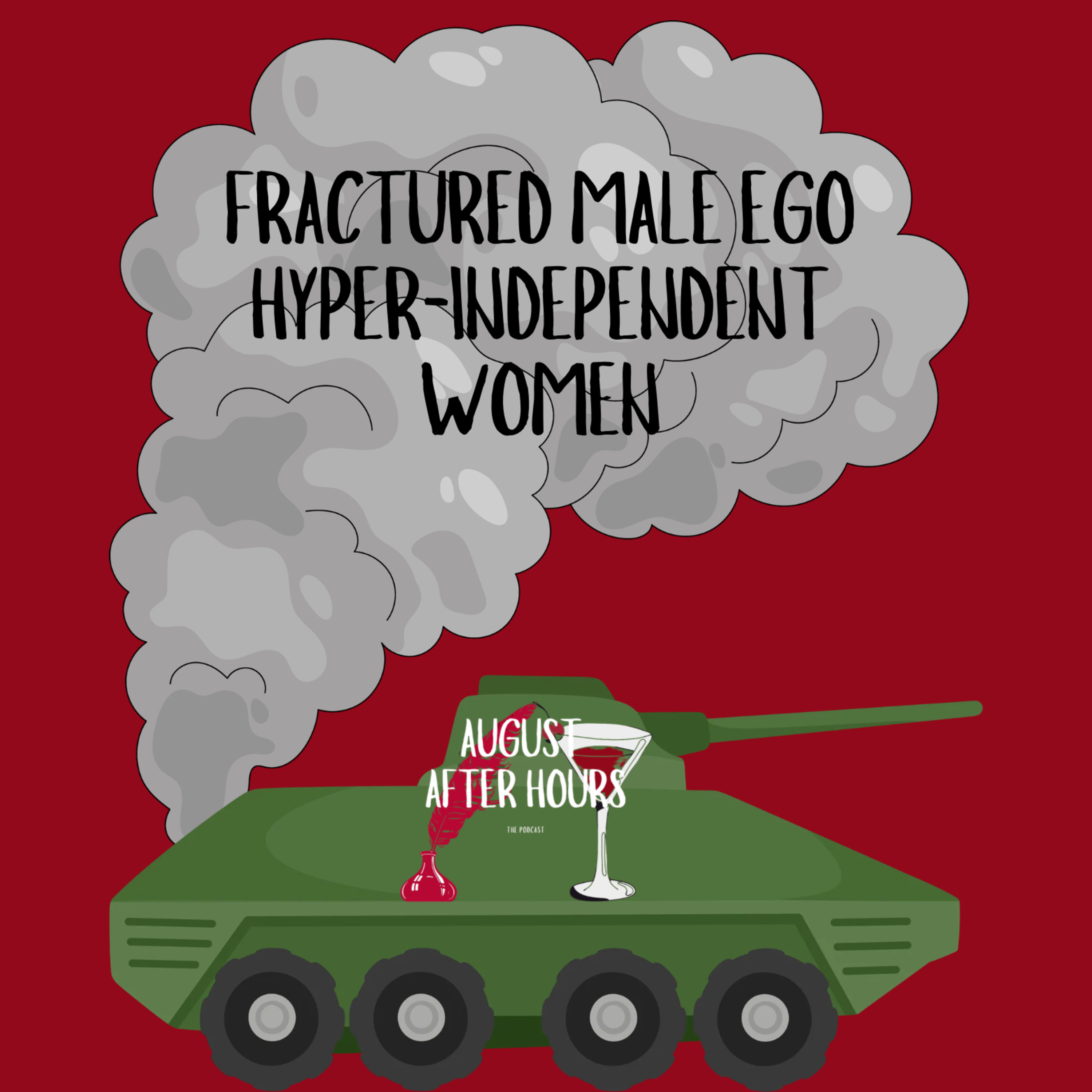 A Woman's War With The Male Ego's Shrapnel