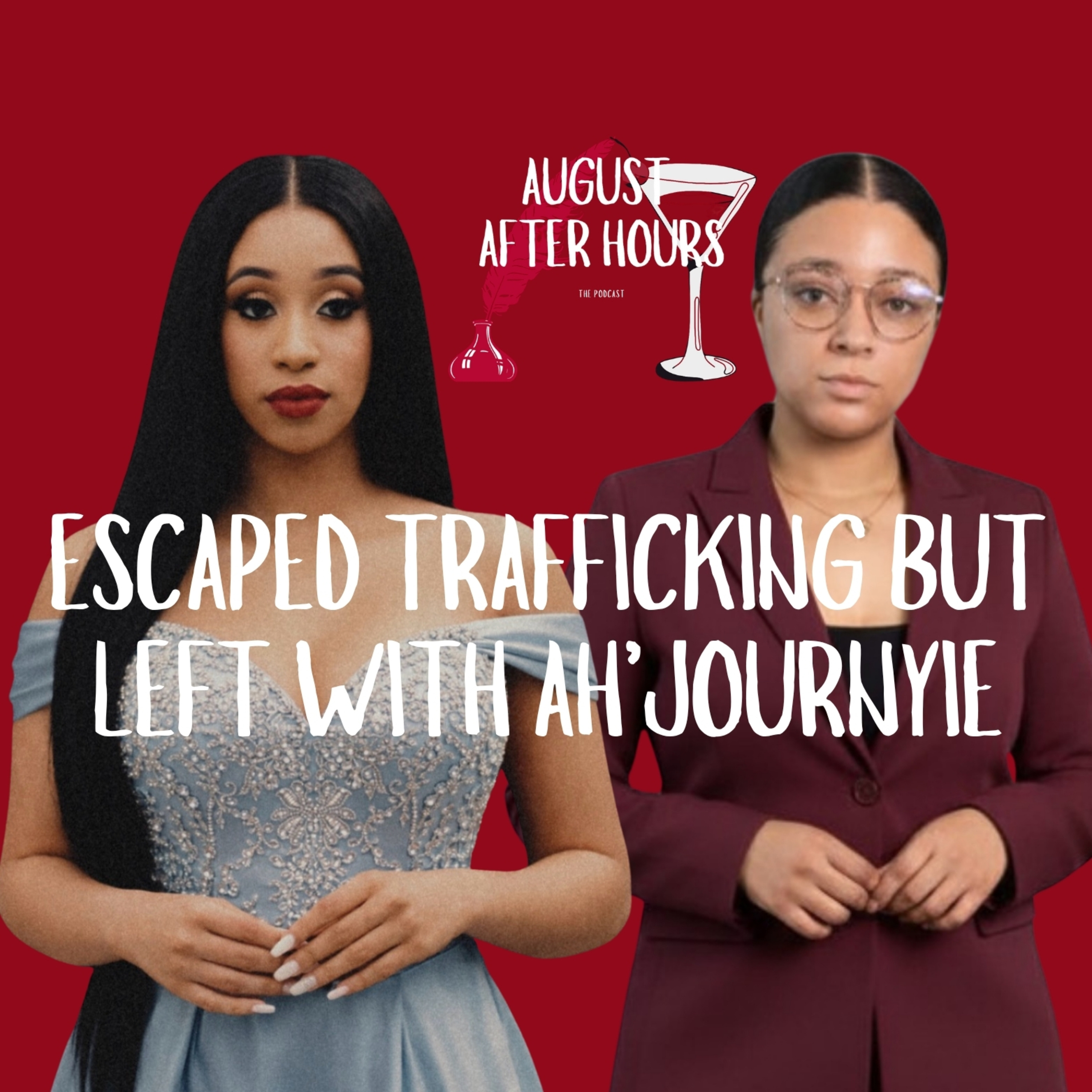 Escaped Trafficking But Left With Ah'Journyie