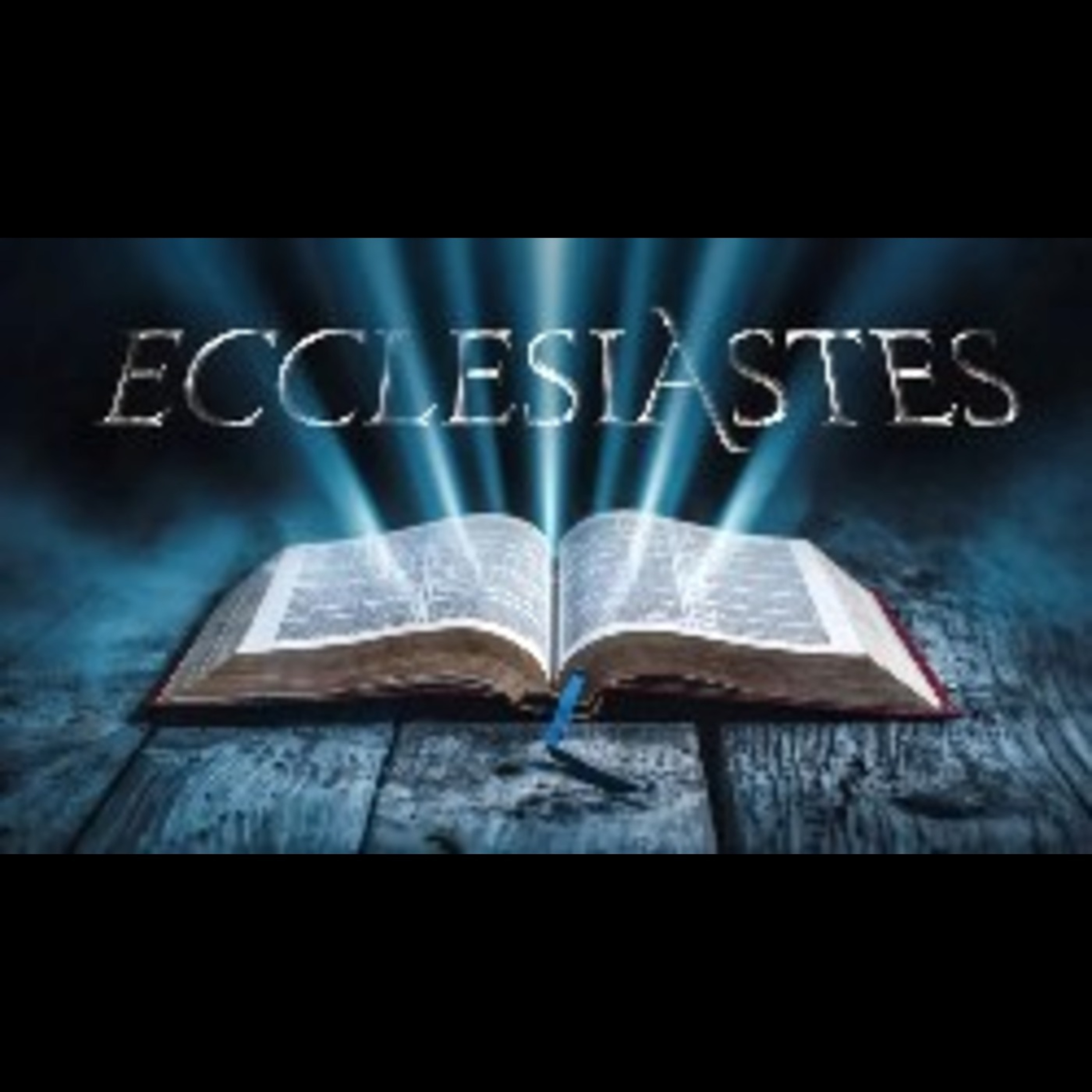 Ecclesiastes Part 3: Building Our Lives on Solid Joys episode artwork