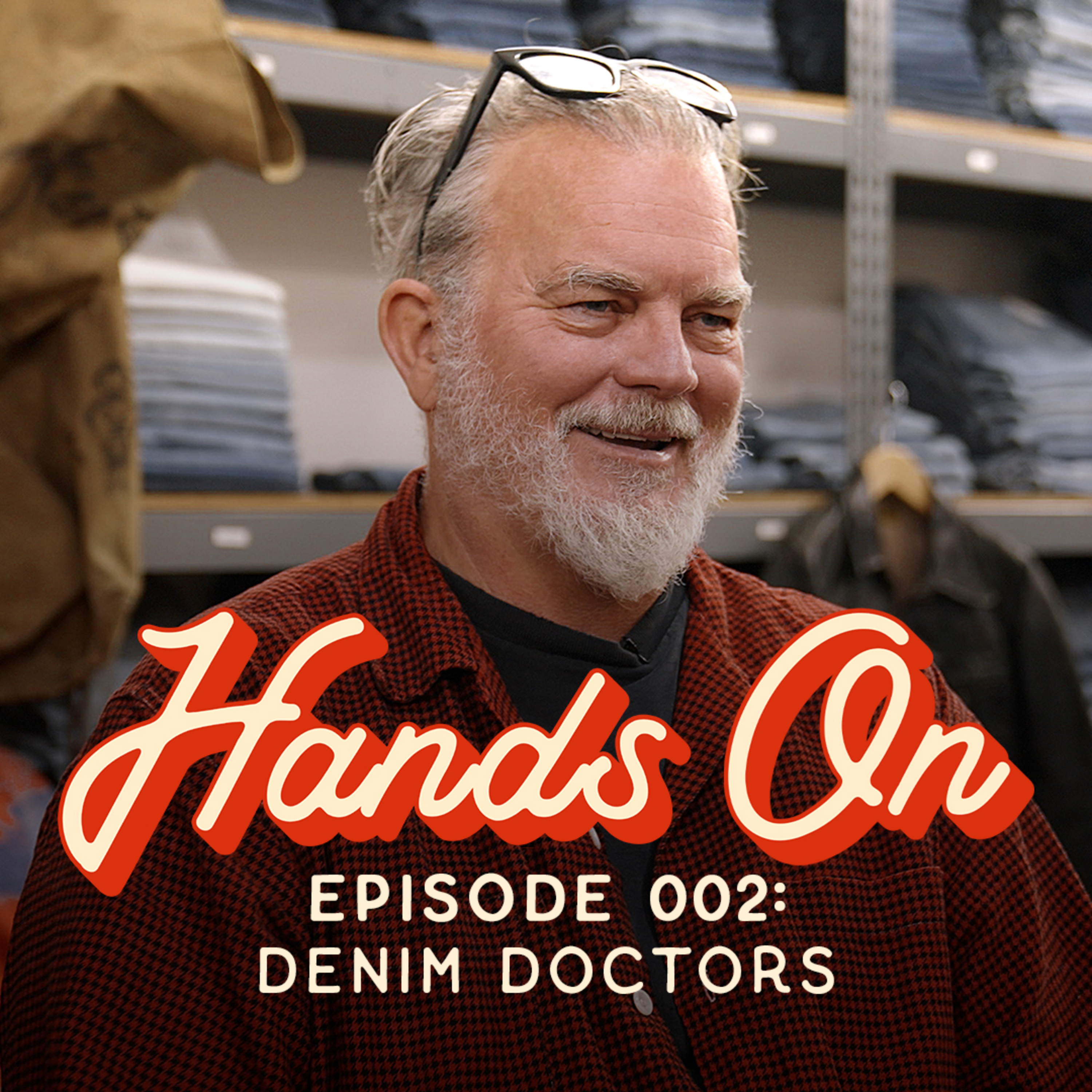 Episode 002: Hands On...with Denim Doctors episode artwork