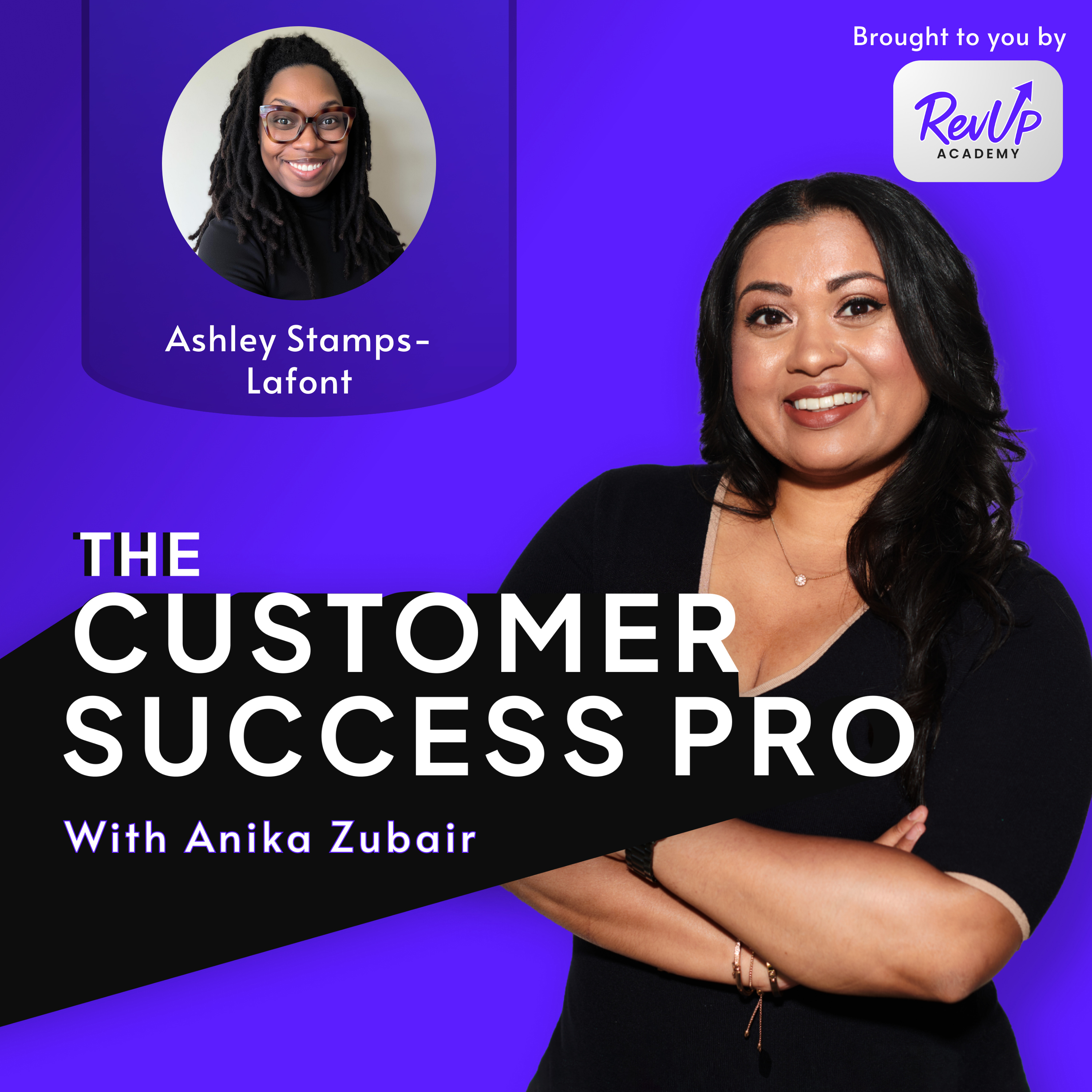 Being the First CS Leader within a Go-to-Market Team with Ashley Stamps-Lafont episode artwork