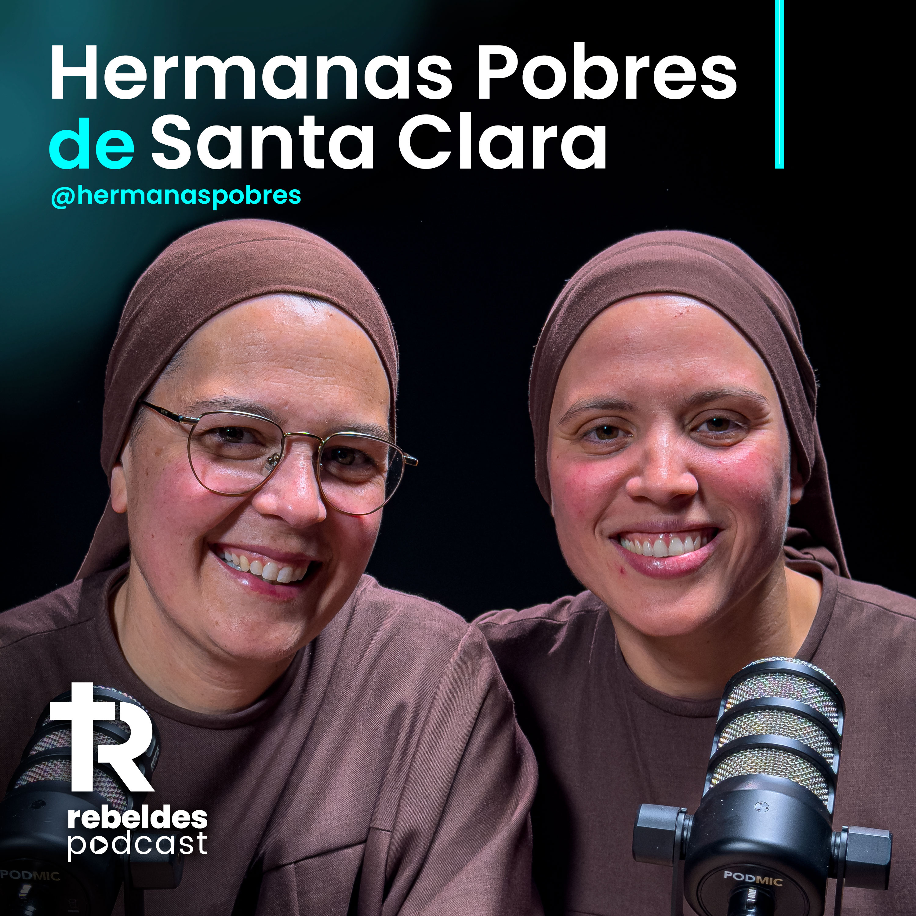 21. Dejaron todo para perderse en Dios: Hermanas Pobres episode artwork