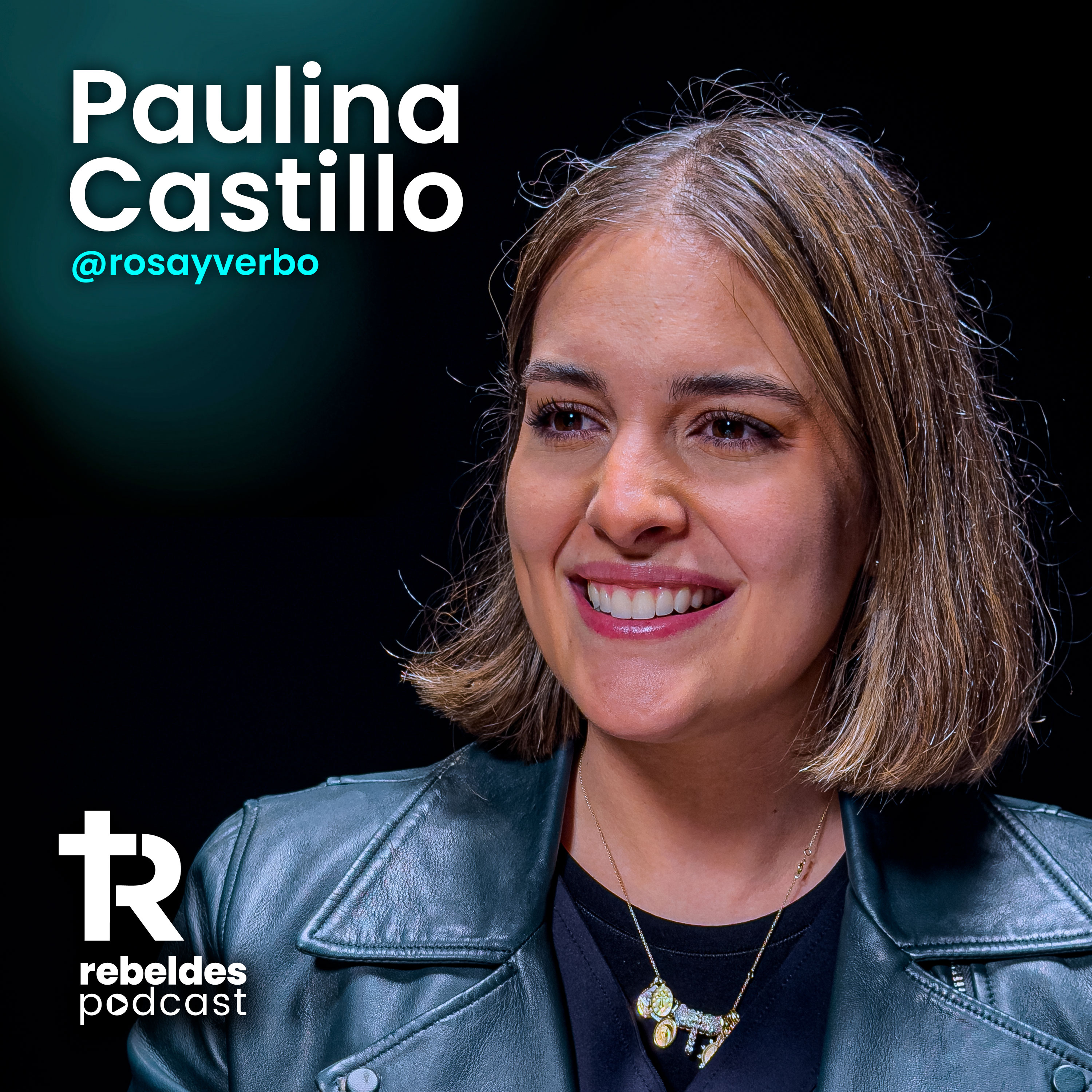 29. Paulina Castillo: Dios no espera que seas perfecta sino que te dejes amar episode artwork