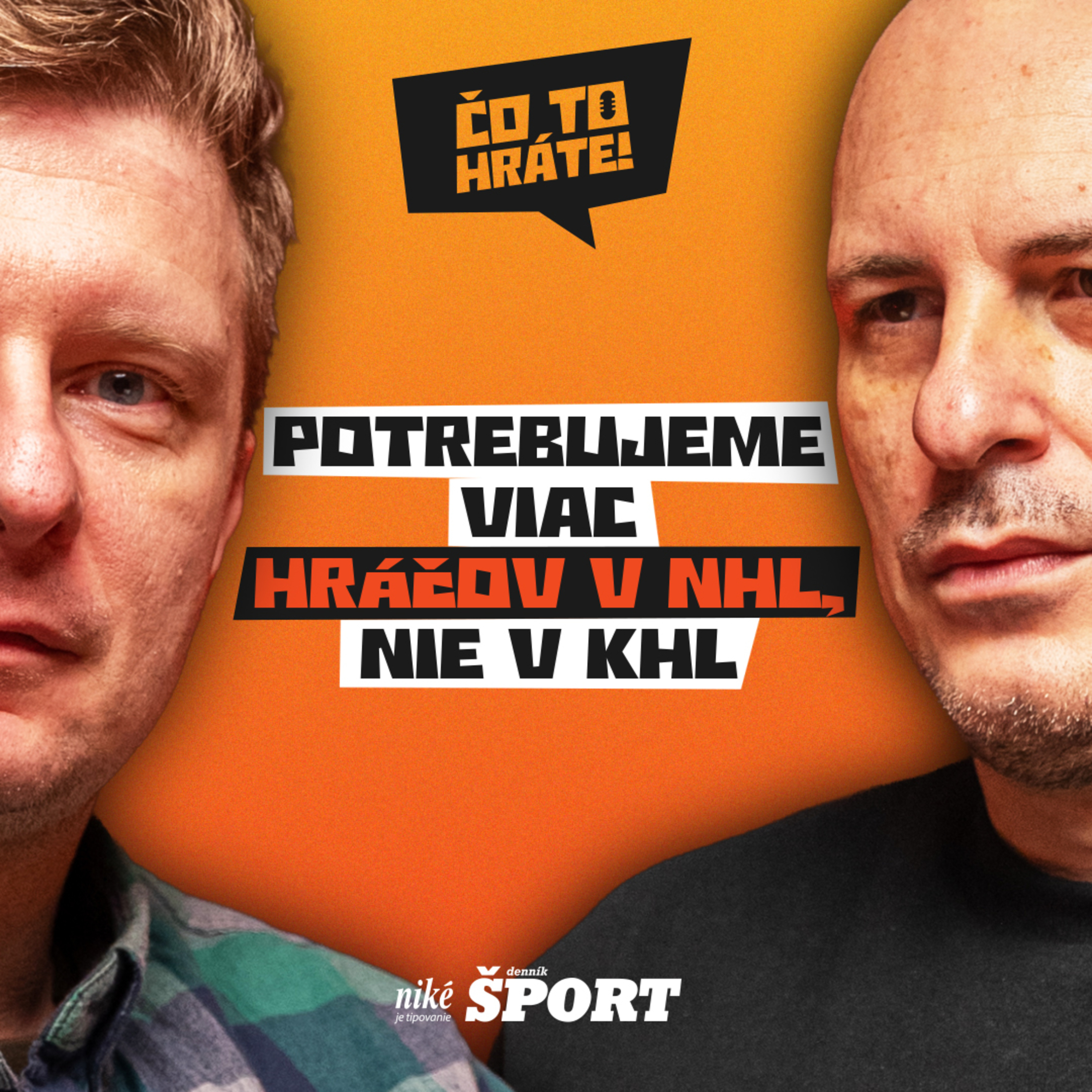 Čo to hráte! - Potrebujeme viac hráčov v NHL, nie v KHL