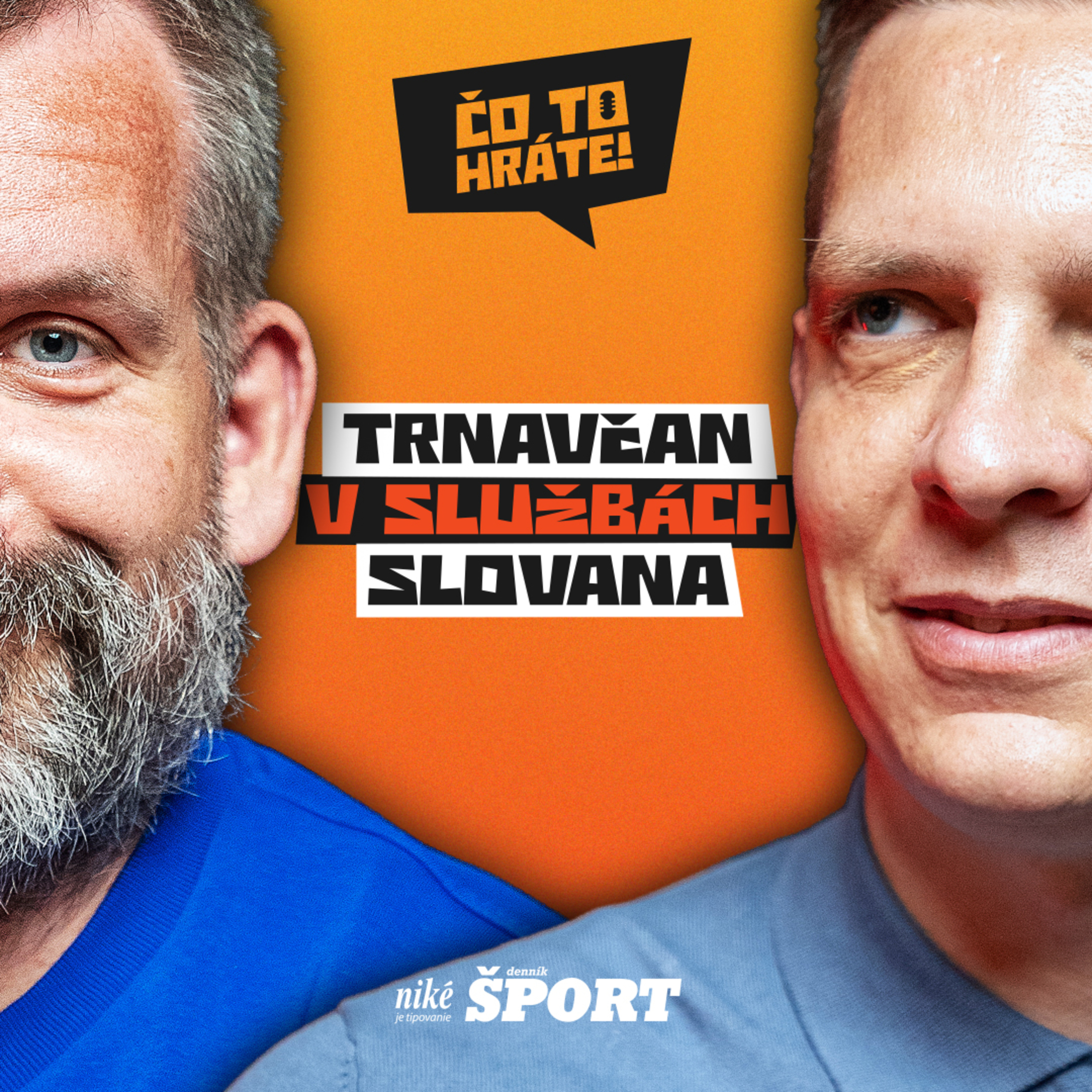 Čo to hráte! - Trnavčan v službách Slovana