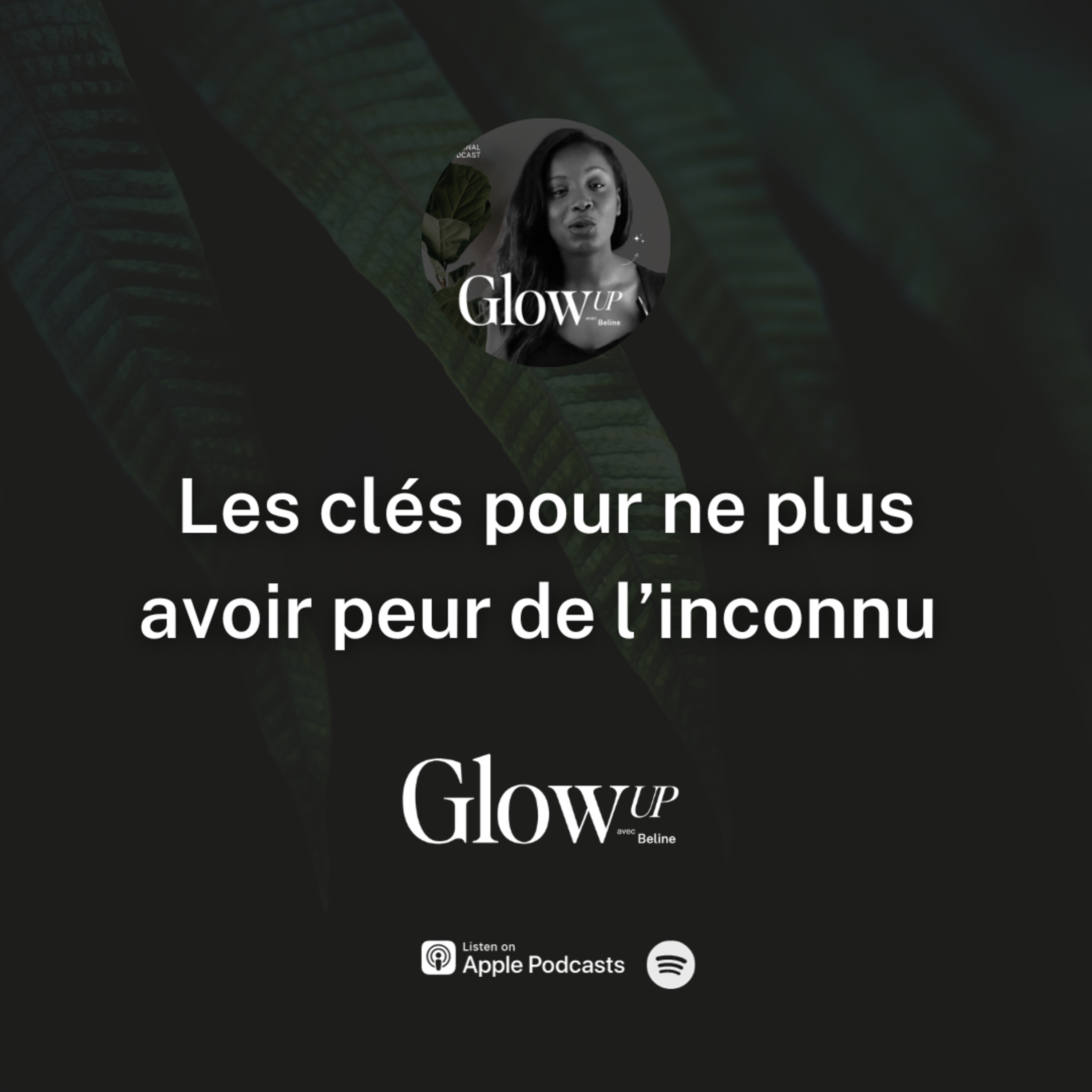 Glow Up avec Beline