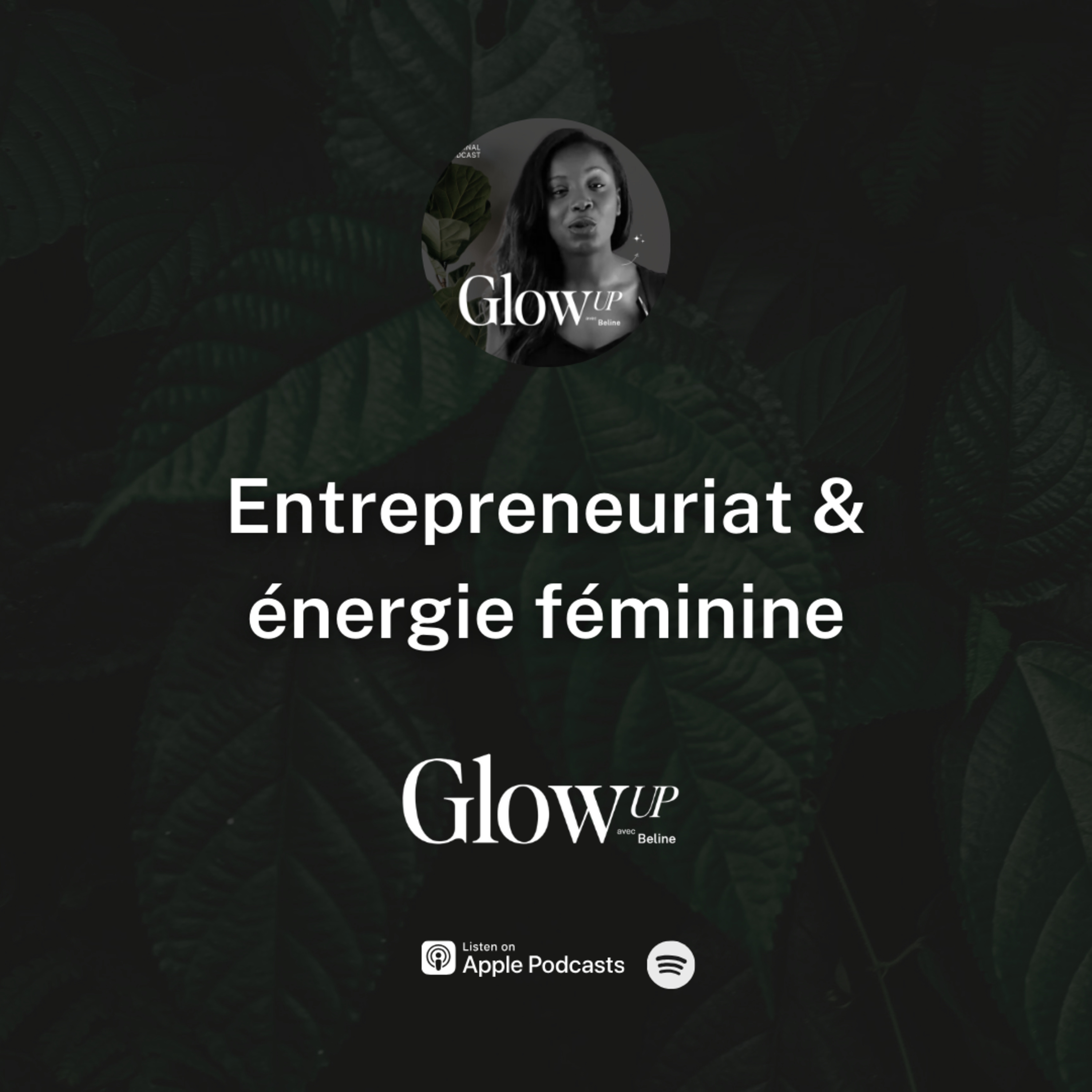 Glow Up avec Beline