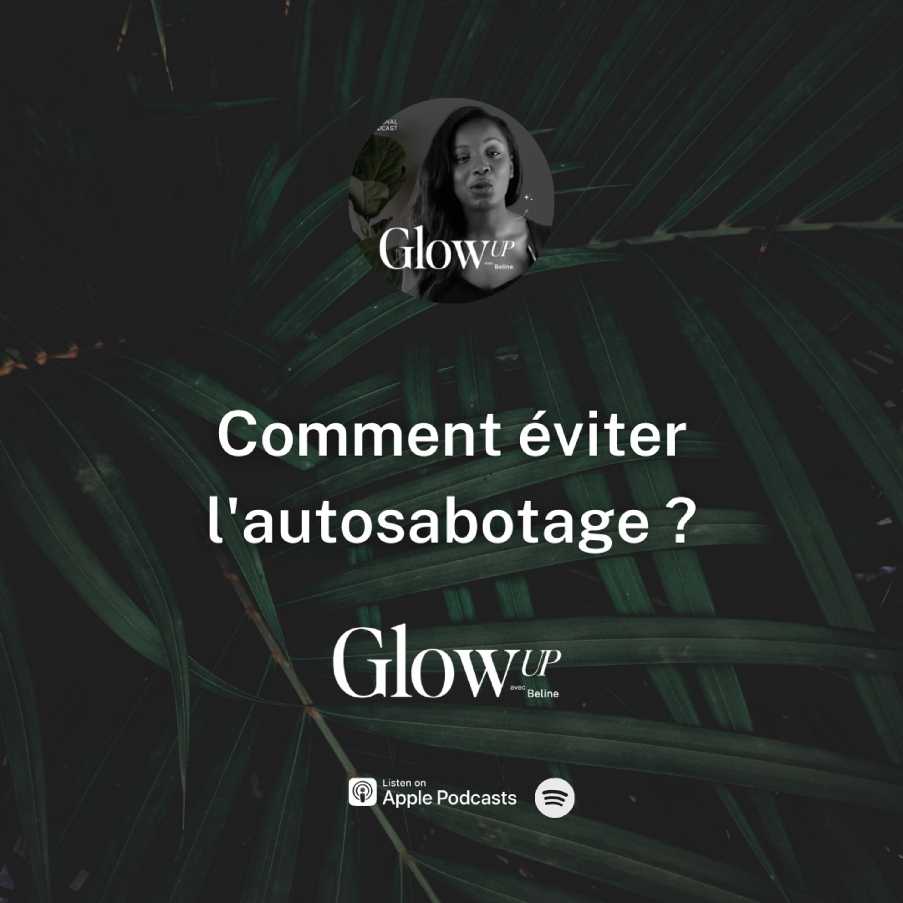 Glow Up avec Beline