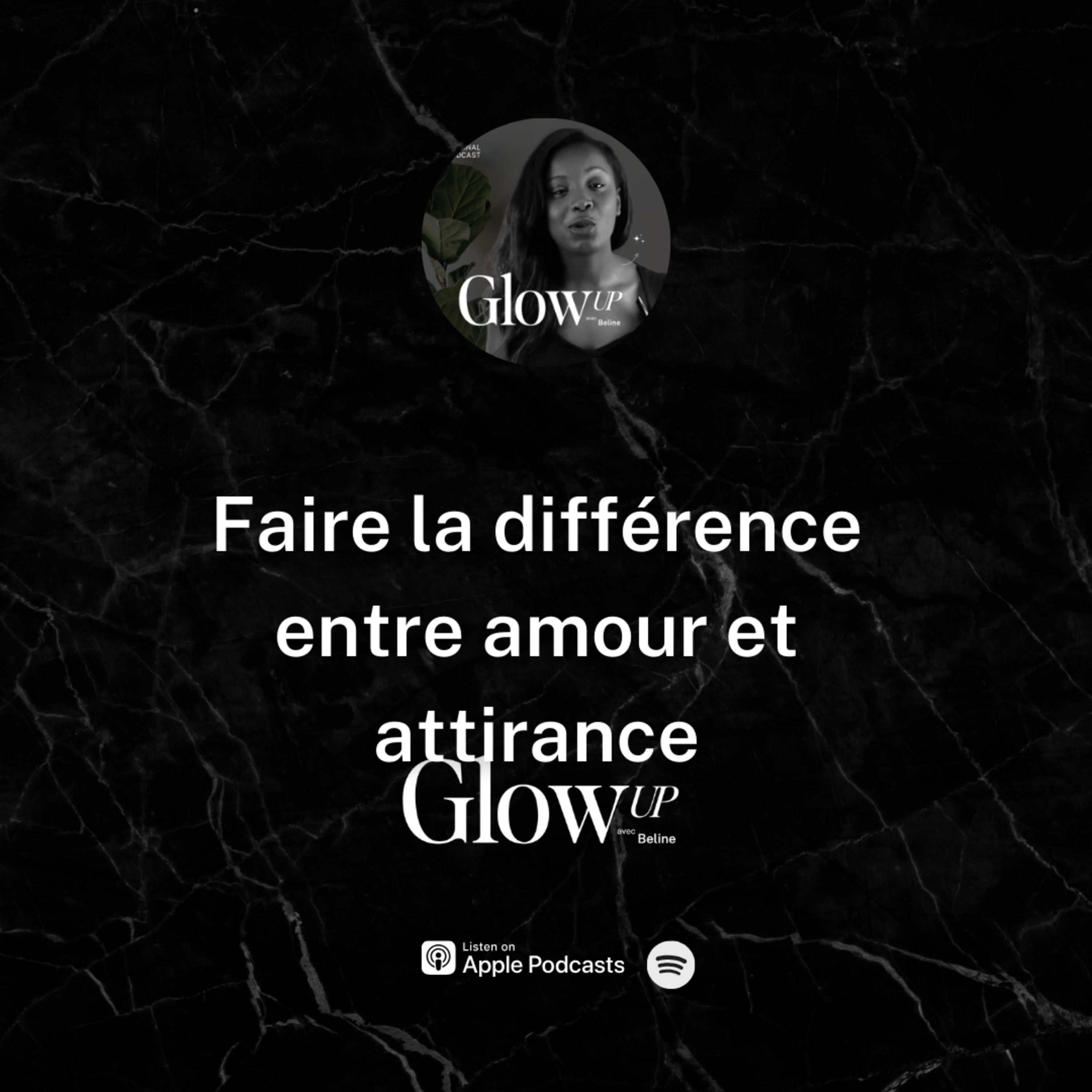 Glow Up avec Beline