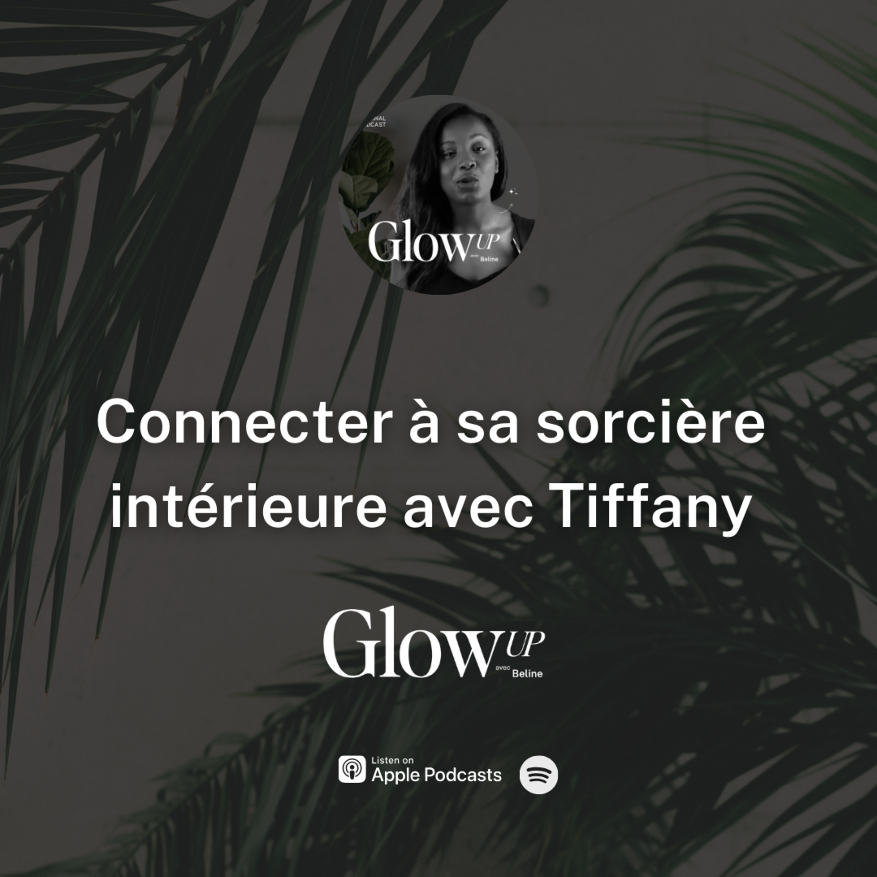 Glow Up avec Beline