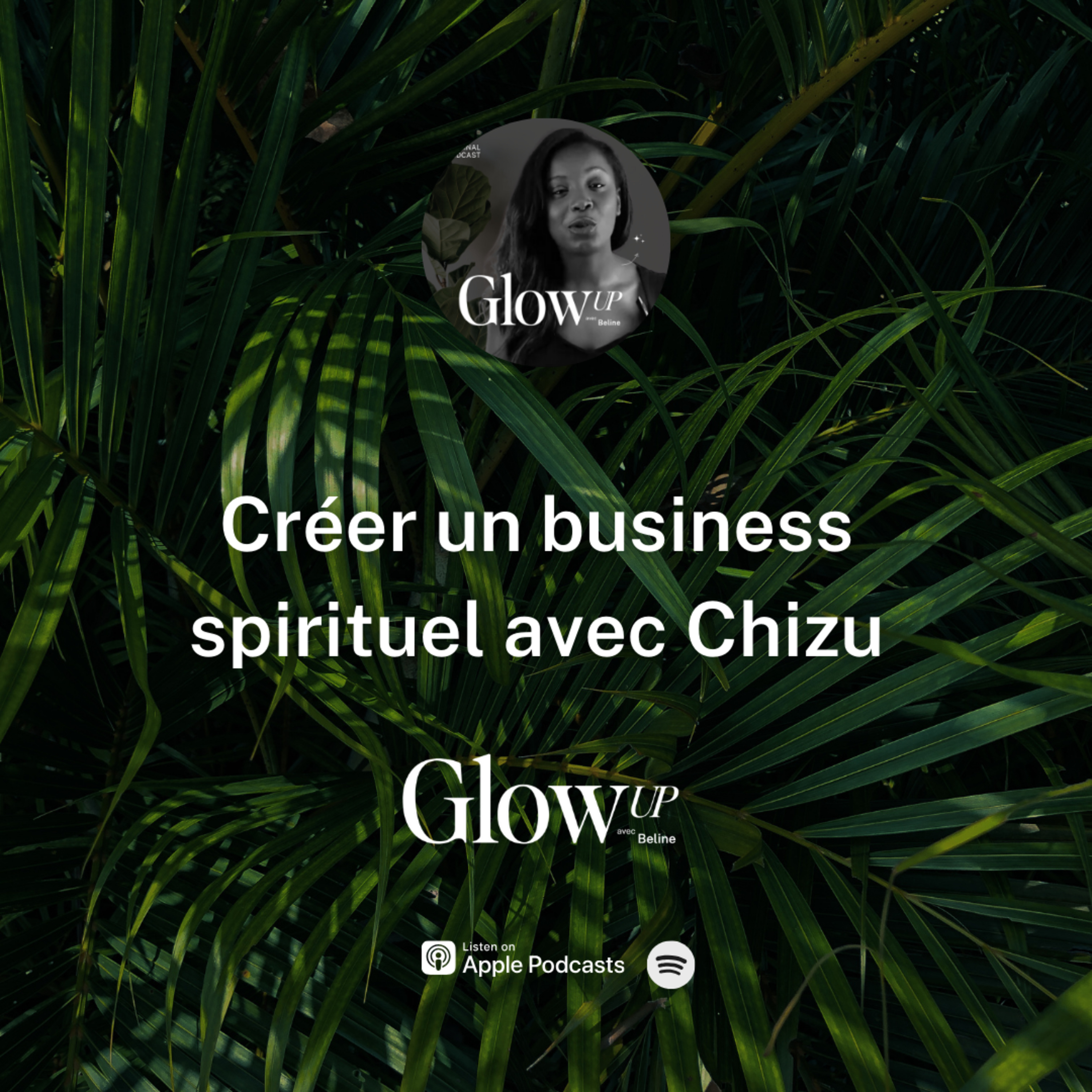 Glow Up avec Beline