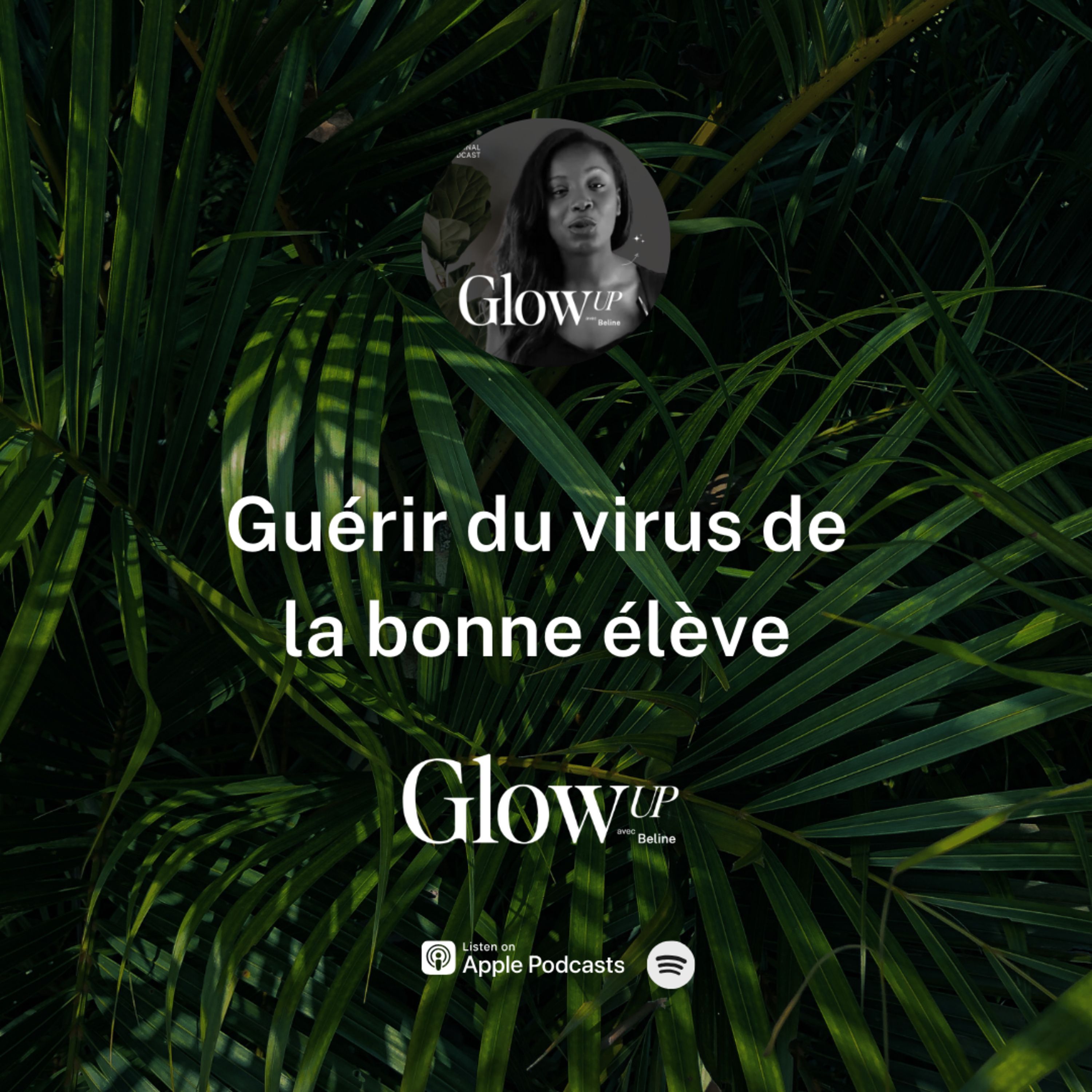Glow Up avec Beline