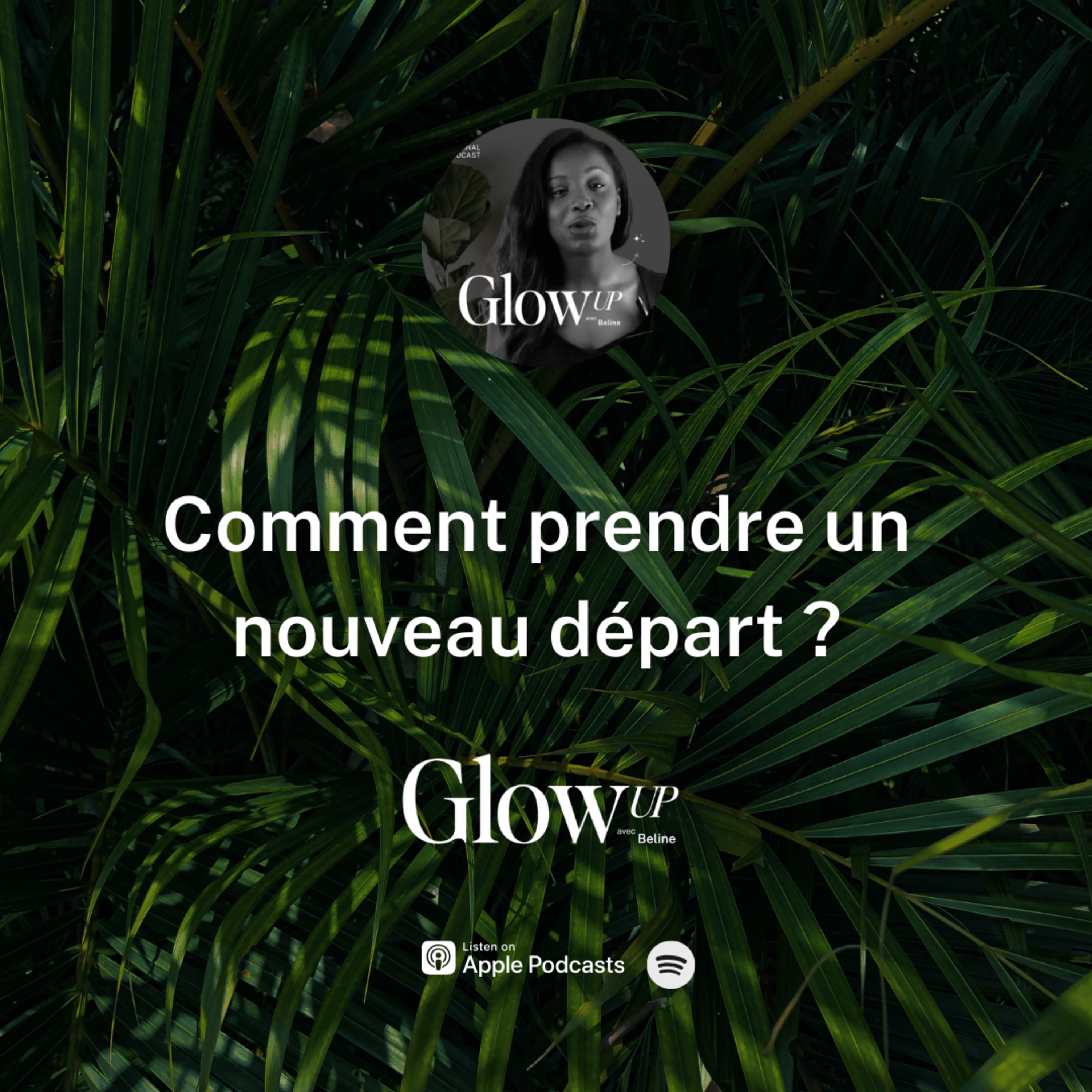 Glow Up avec Beline