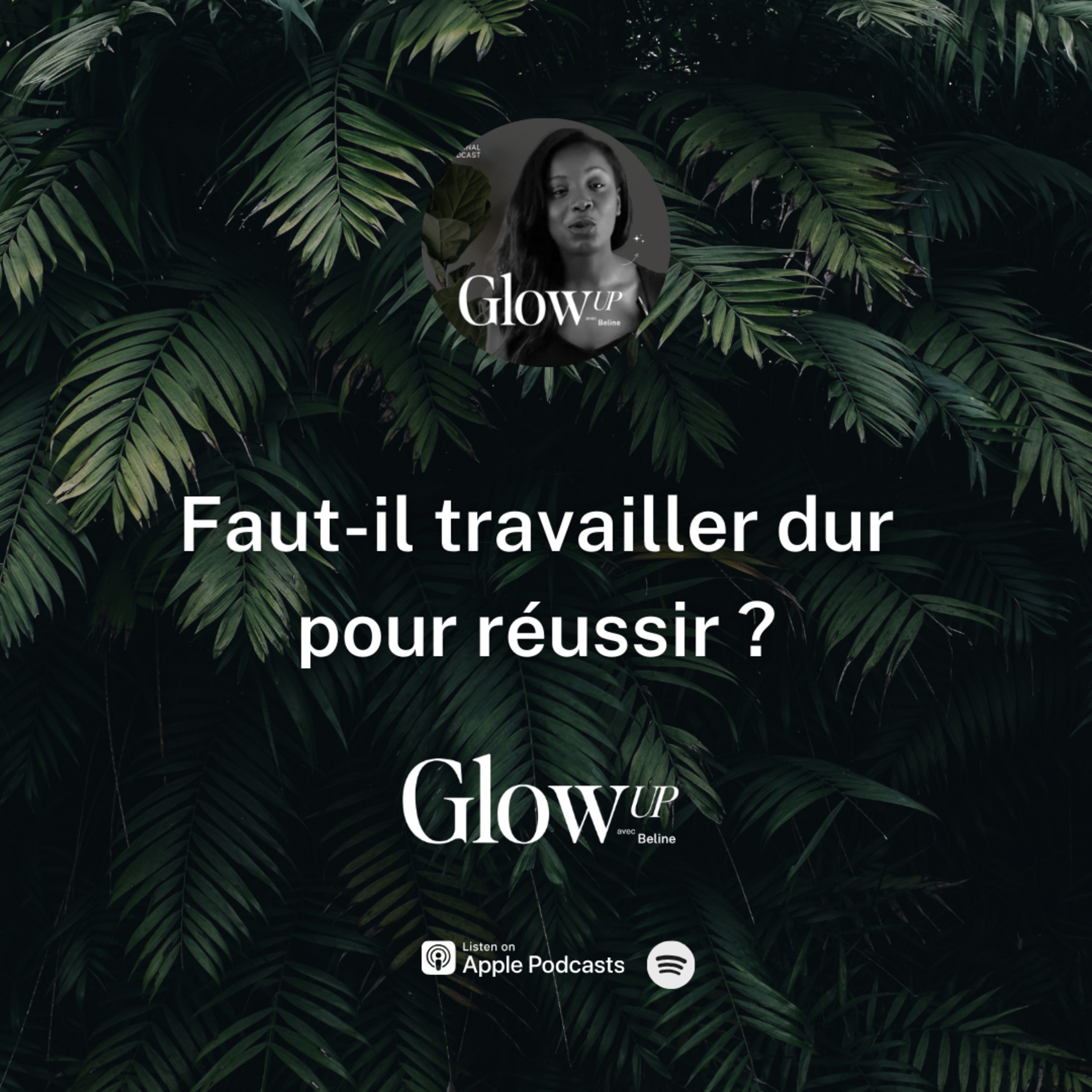 Glow Up avec Beline