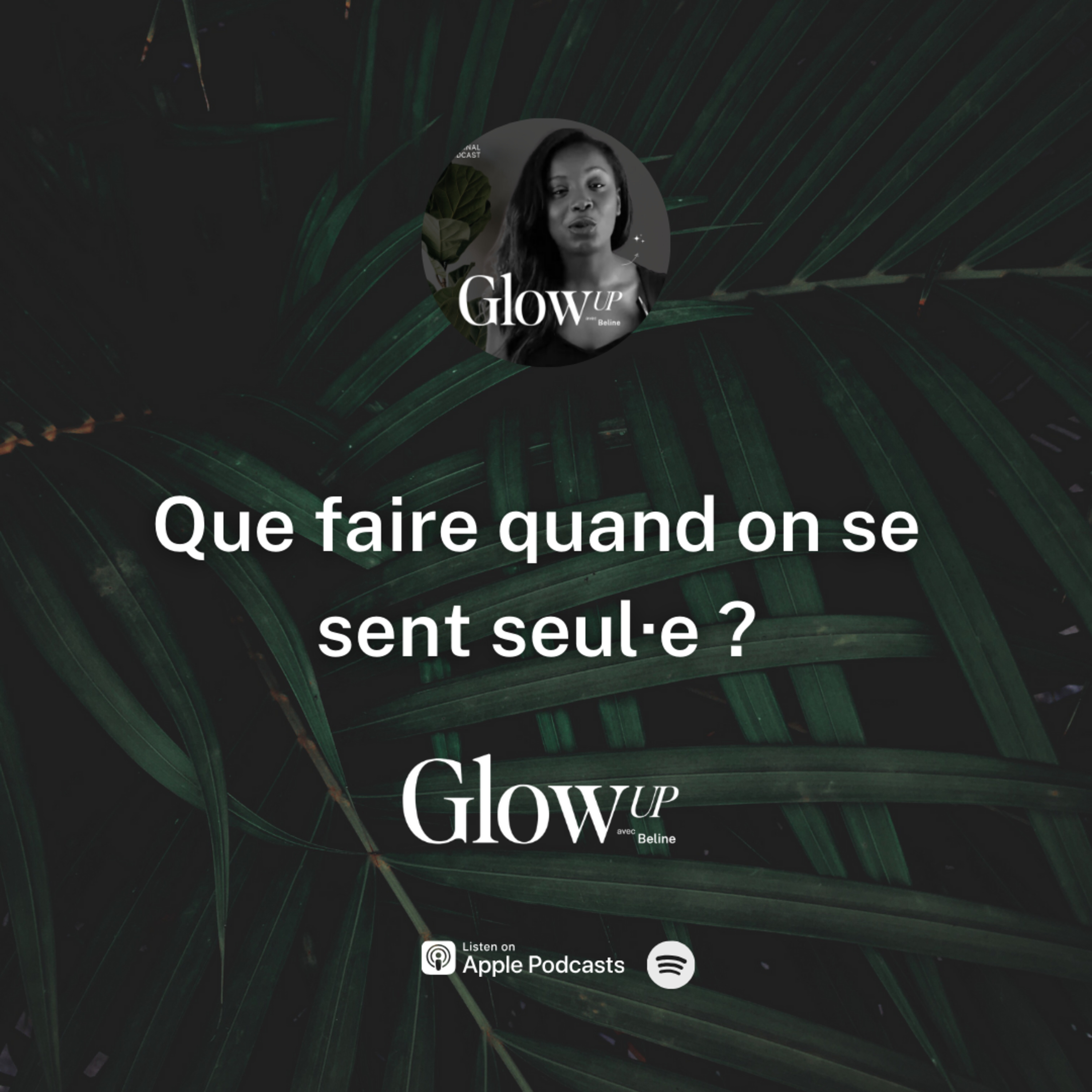 Glow Up avec Beline