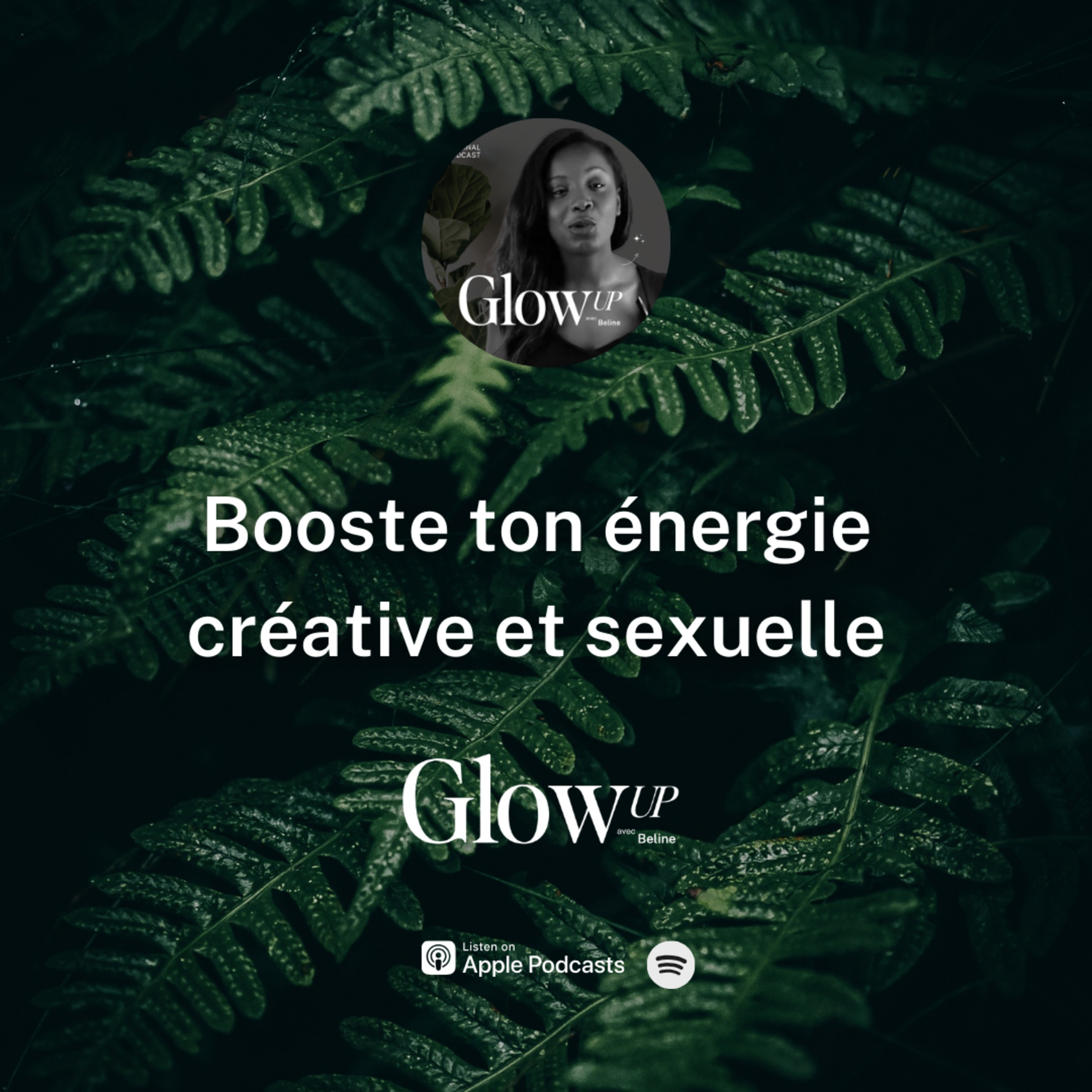 Glow Up avec Beline