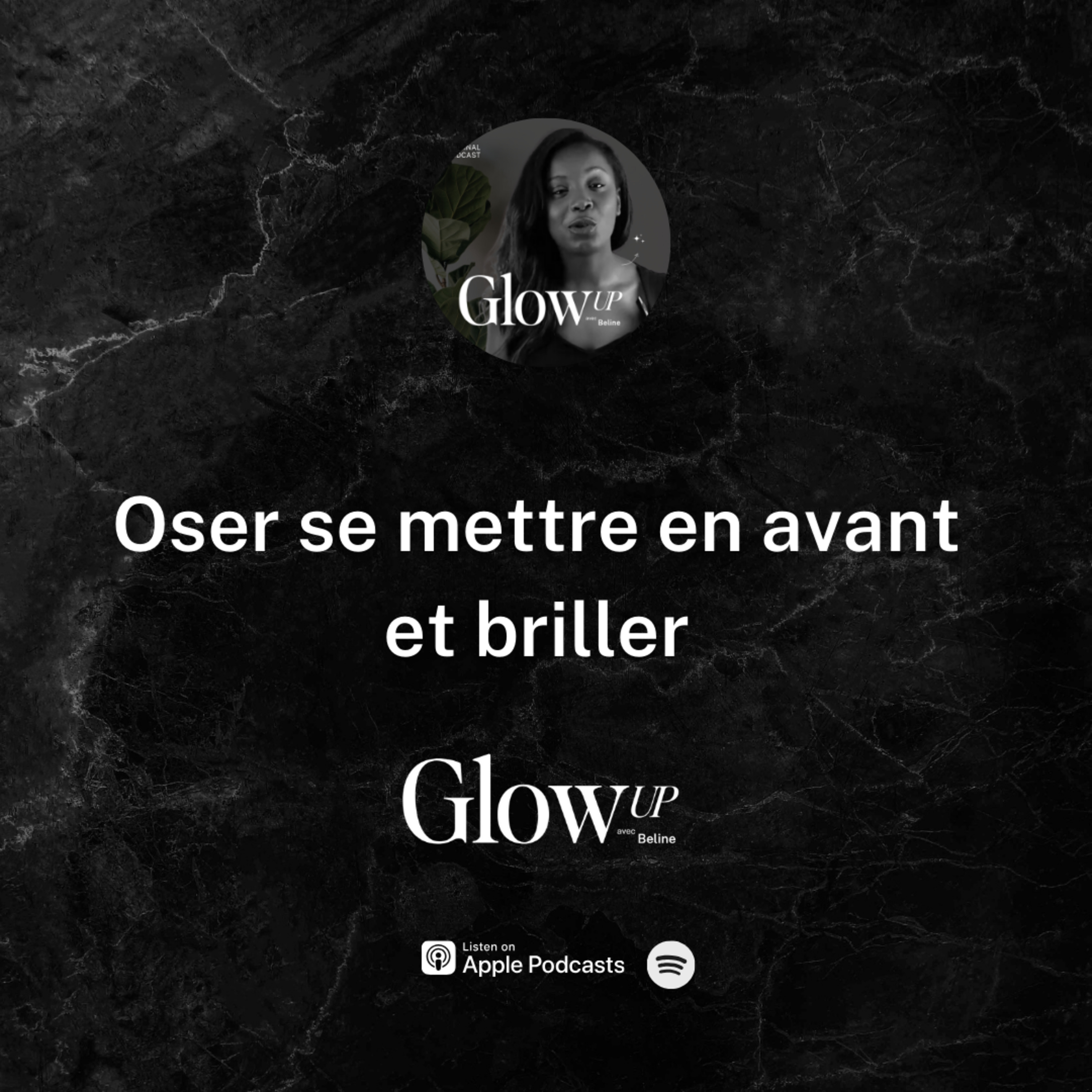 Glow Up avec Beline