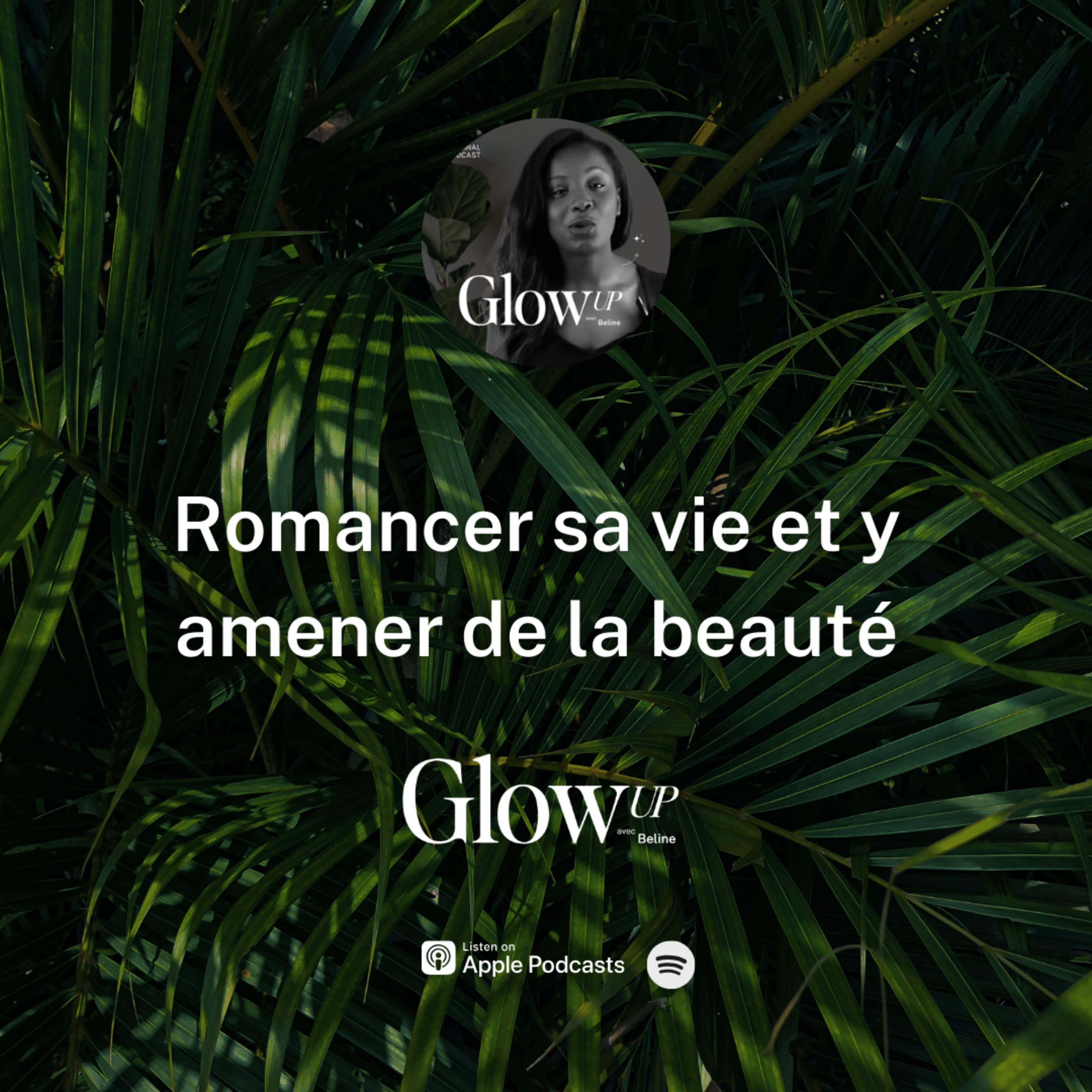 Glow Up avec Beline