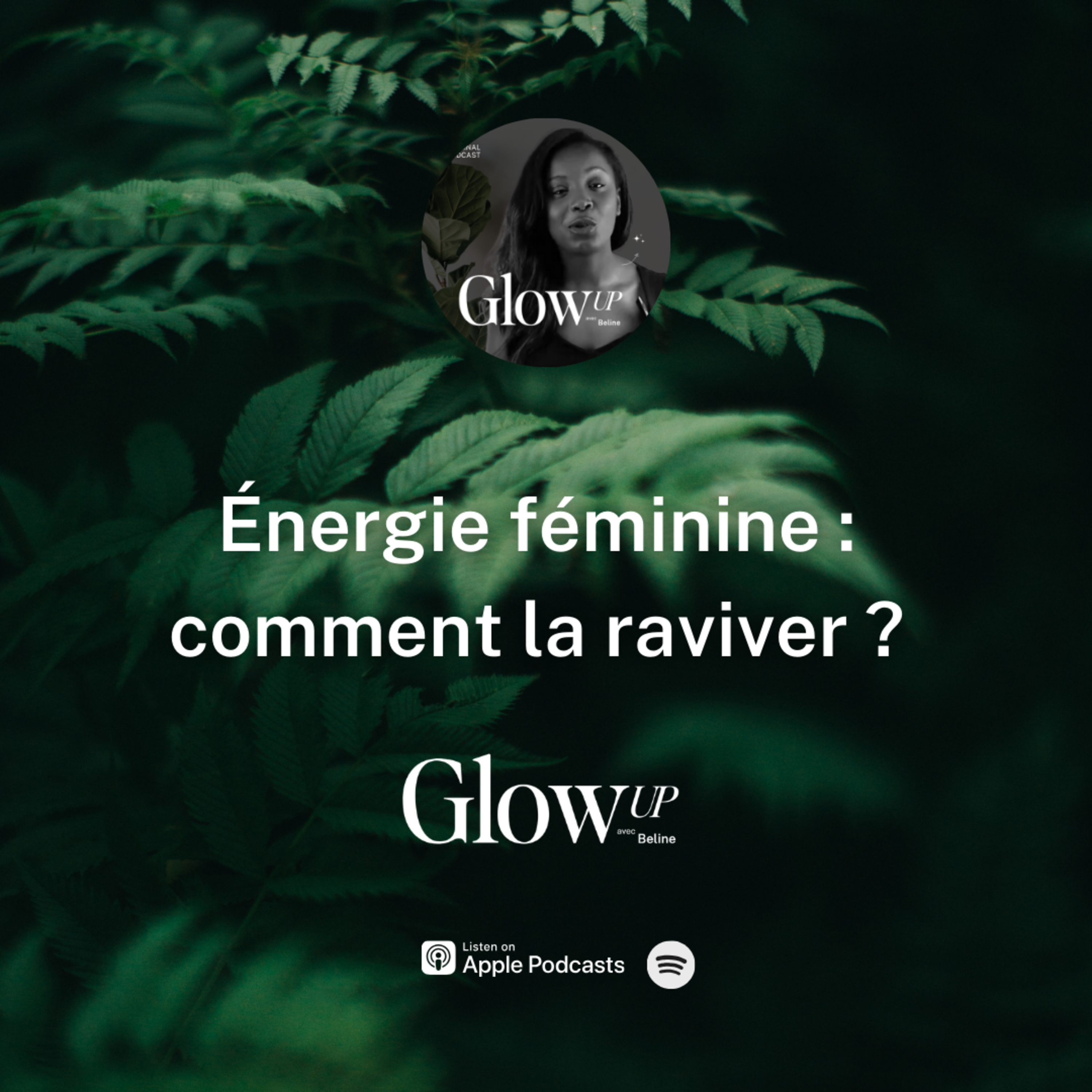 Glow Up avec Beline