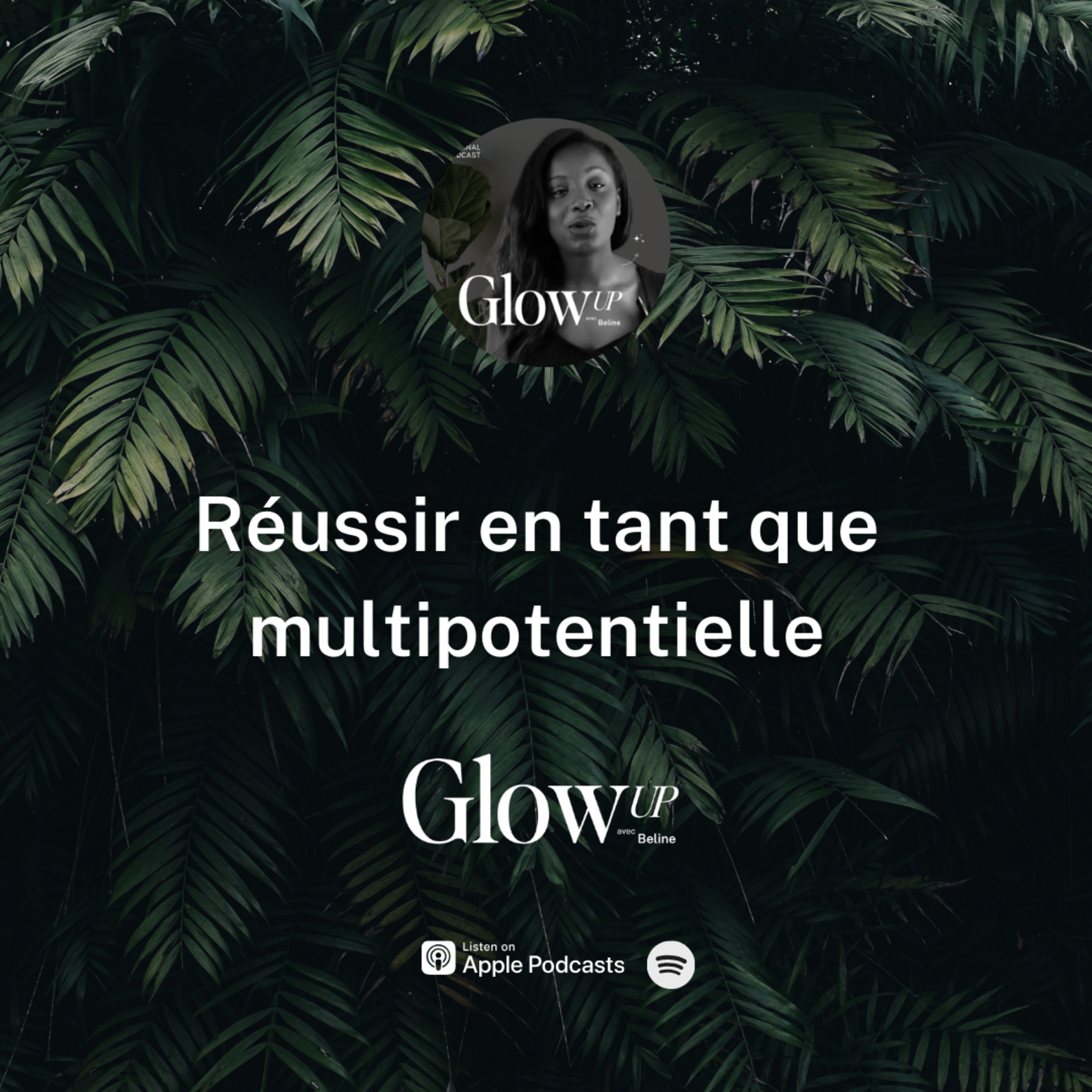 Glow Up avec Beline