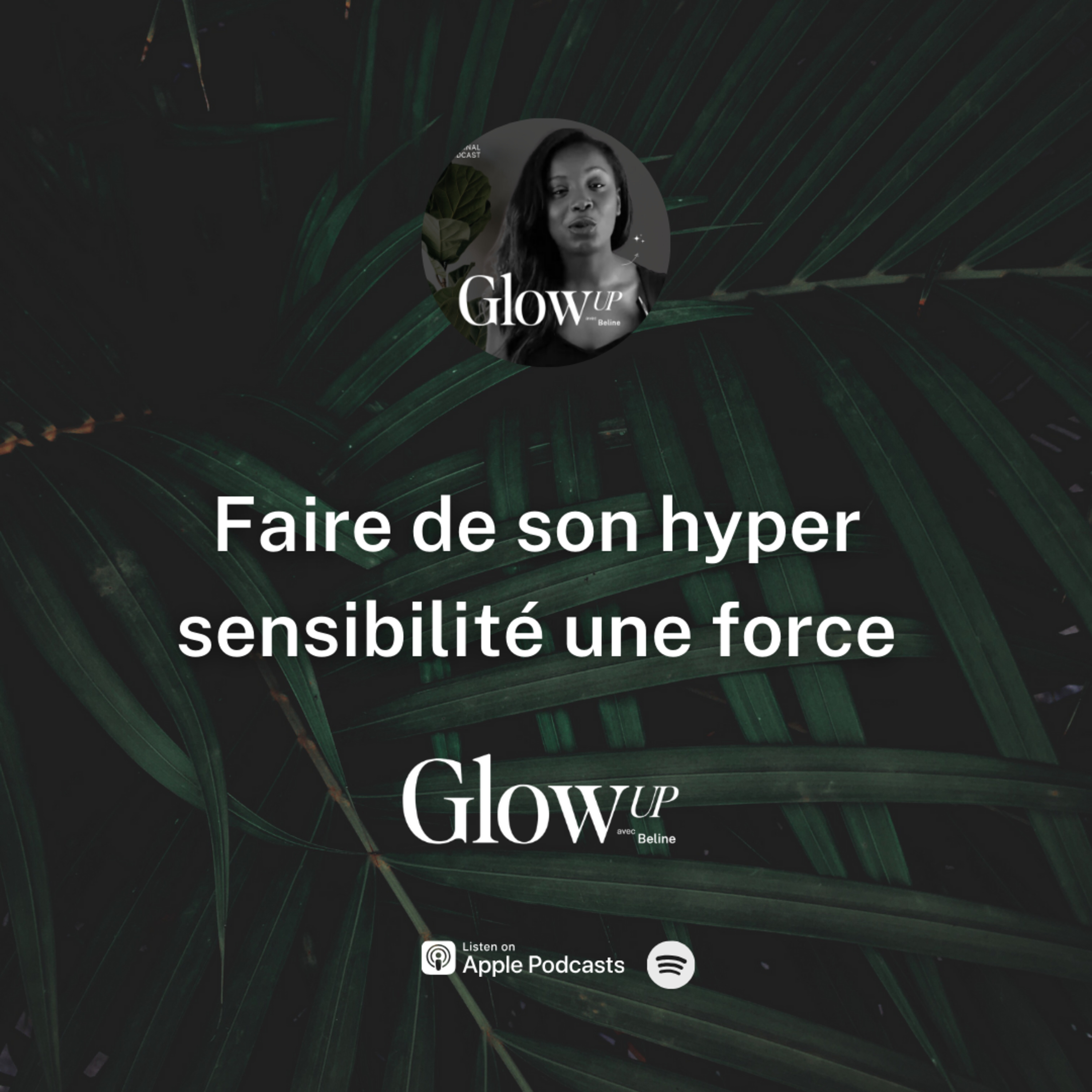 Glow Up avec Beline