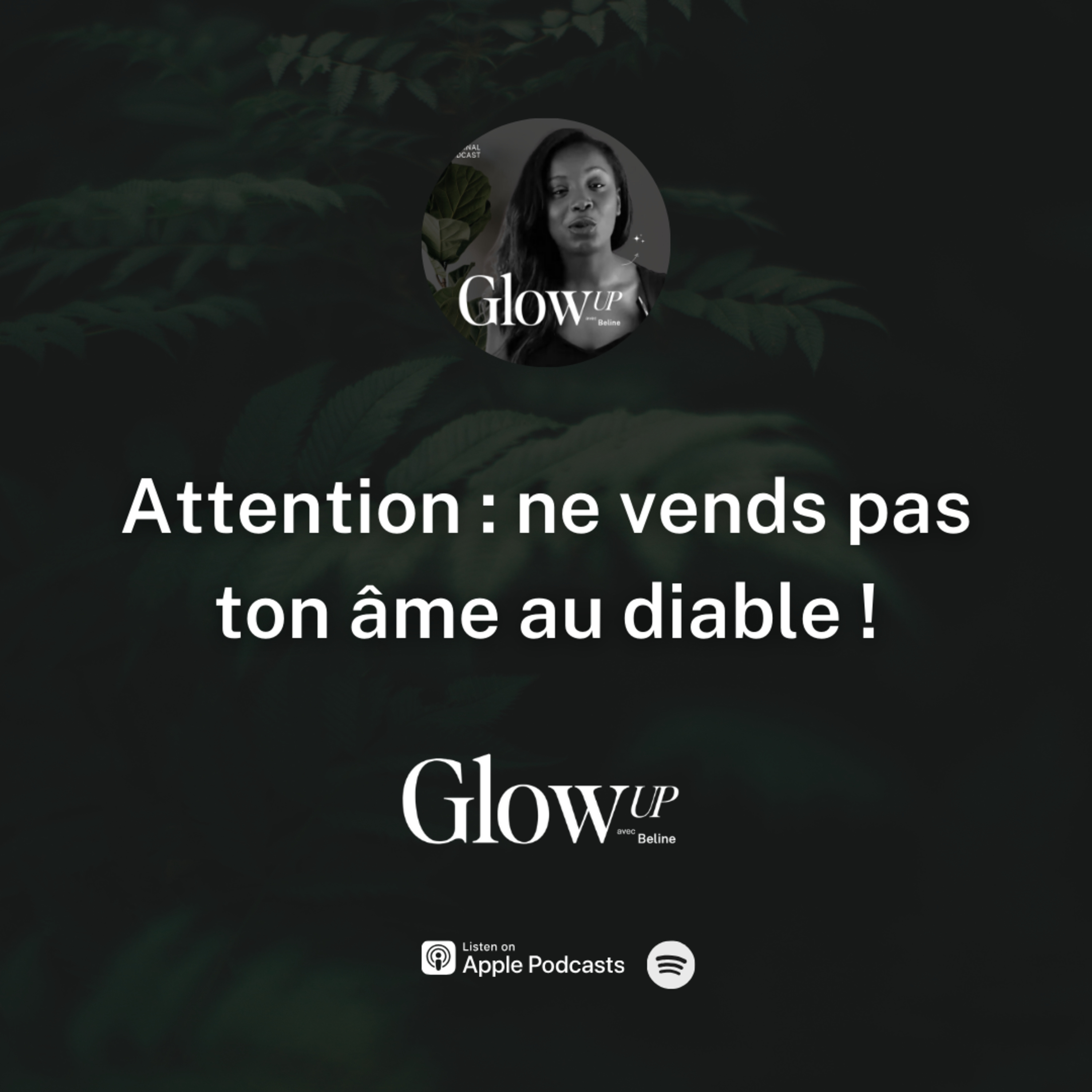 Glow Up avec Beline
