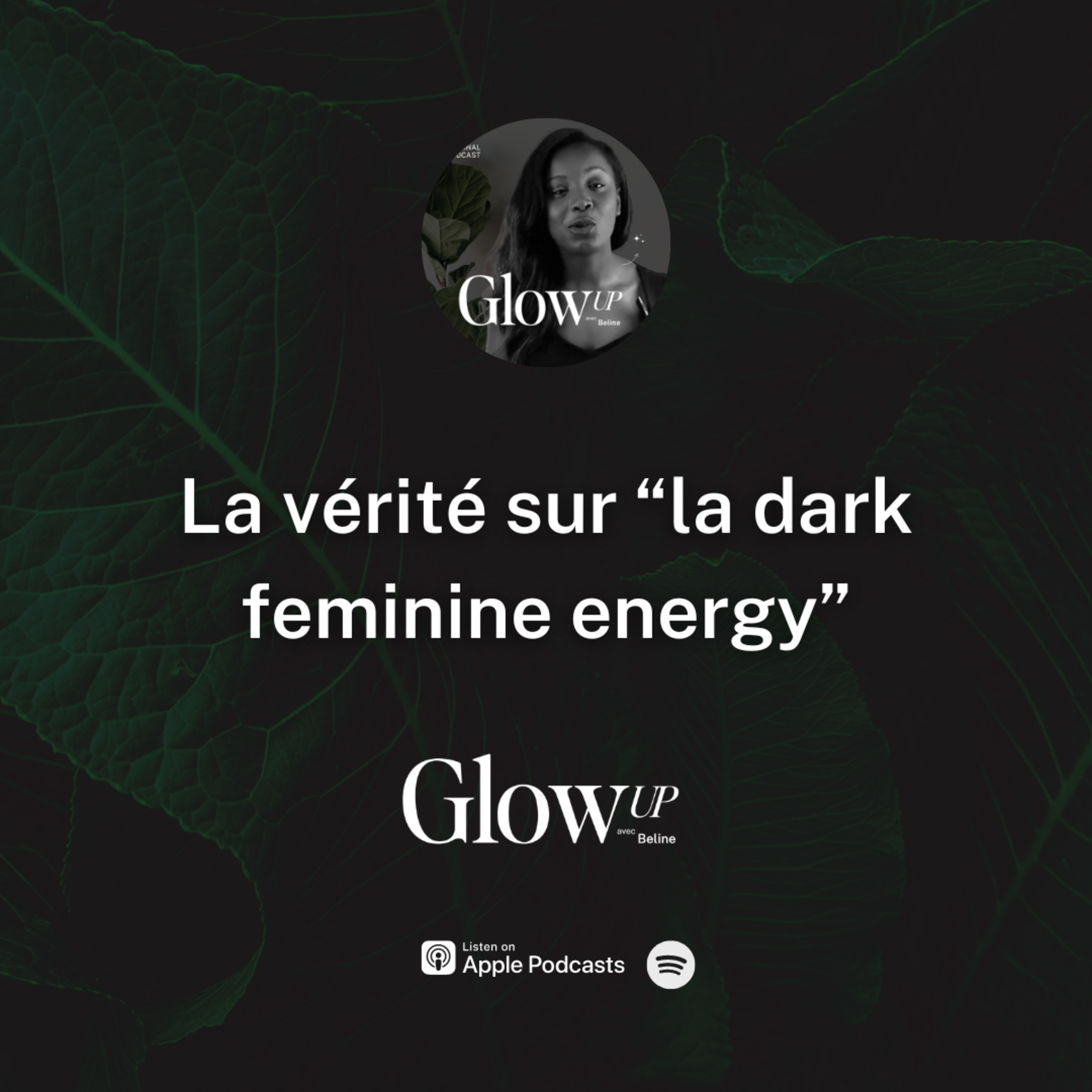 Glow Up avec Beline