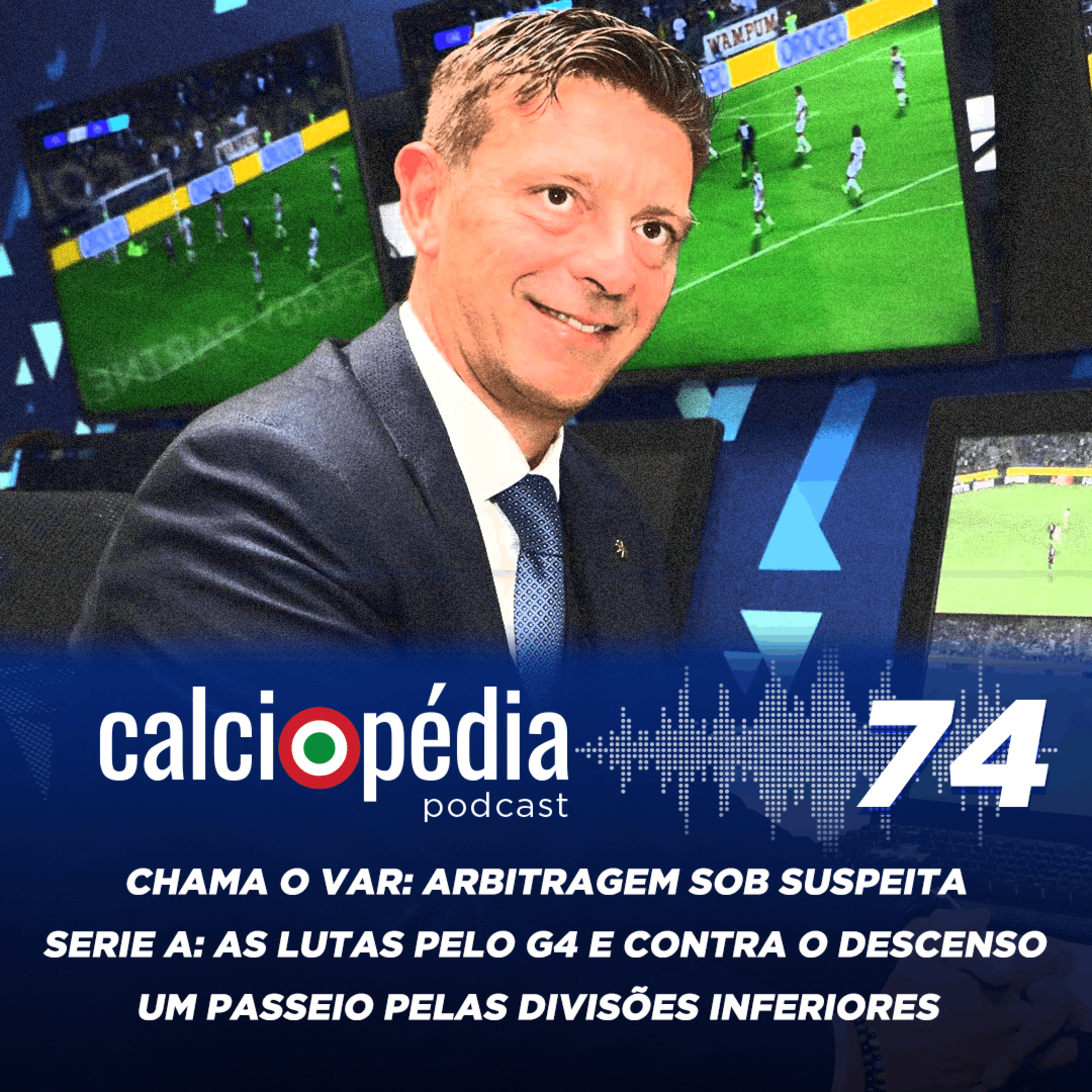 Calciopédia #74 – Chama o VAR: arbitragem sob suspeita episode artwork