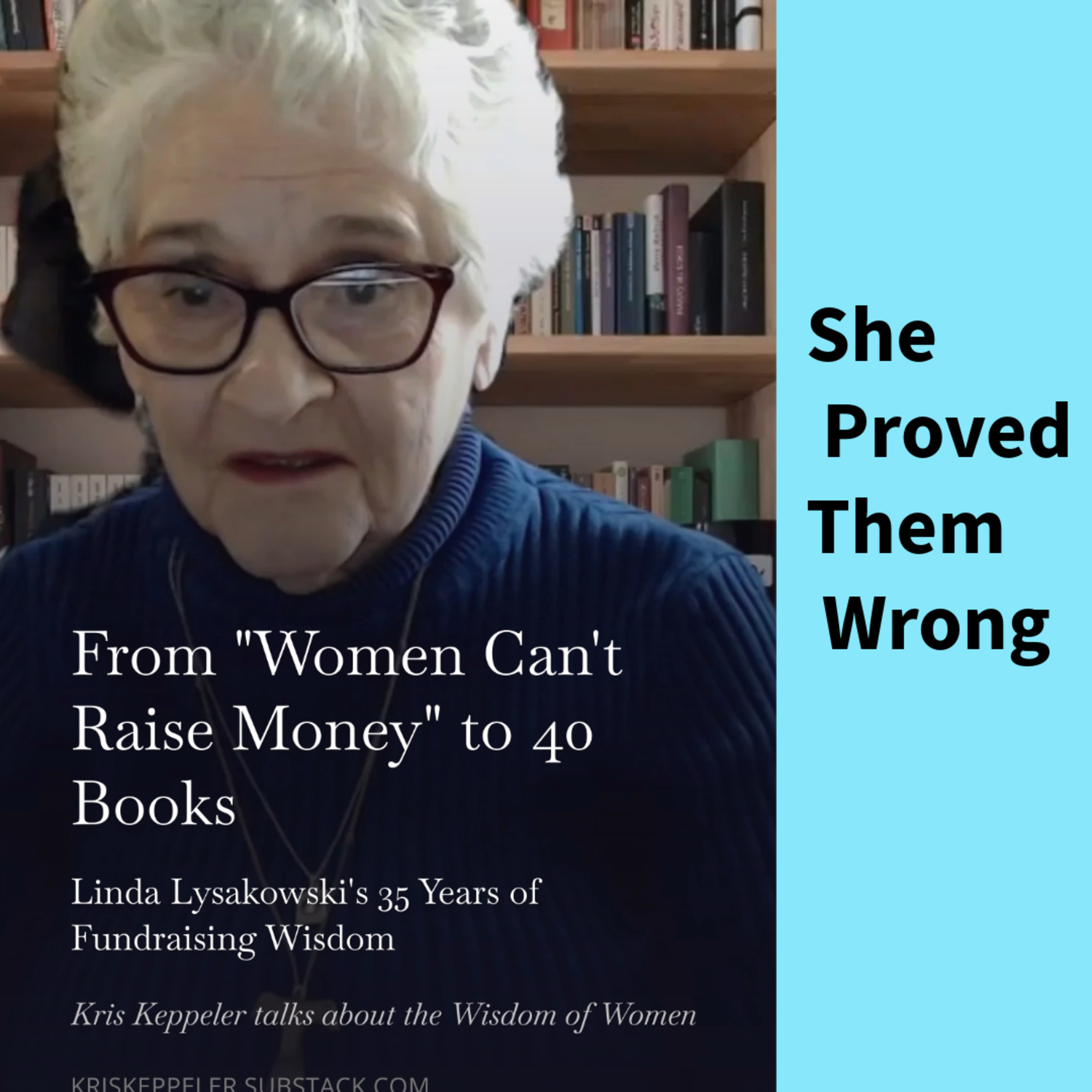 From "Women Can't Raise Money" to 40 Books: Linda Lysakowski's 35 Years of Fundraising Wisdom episode artwork