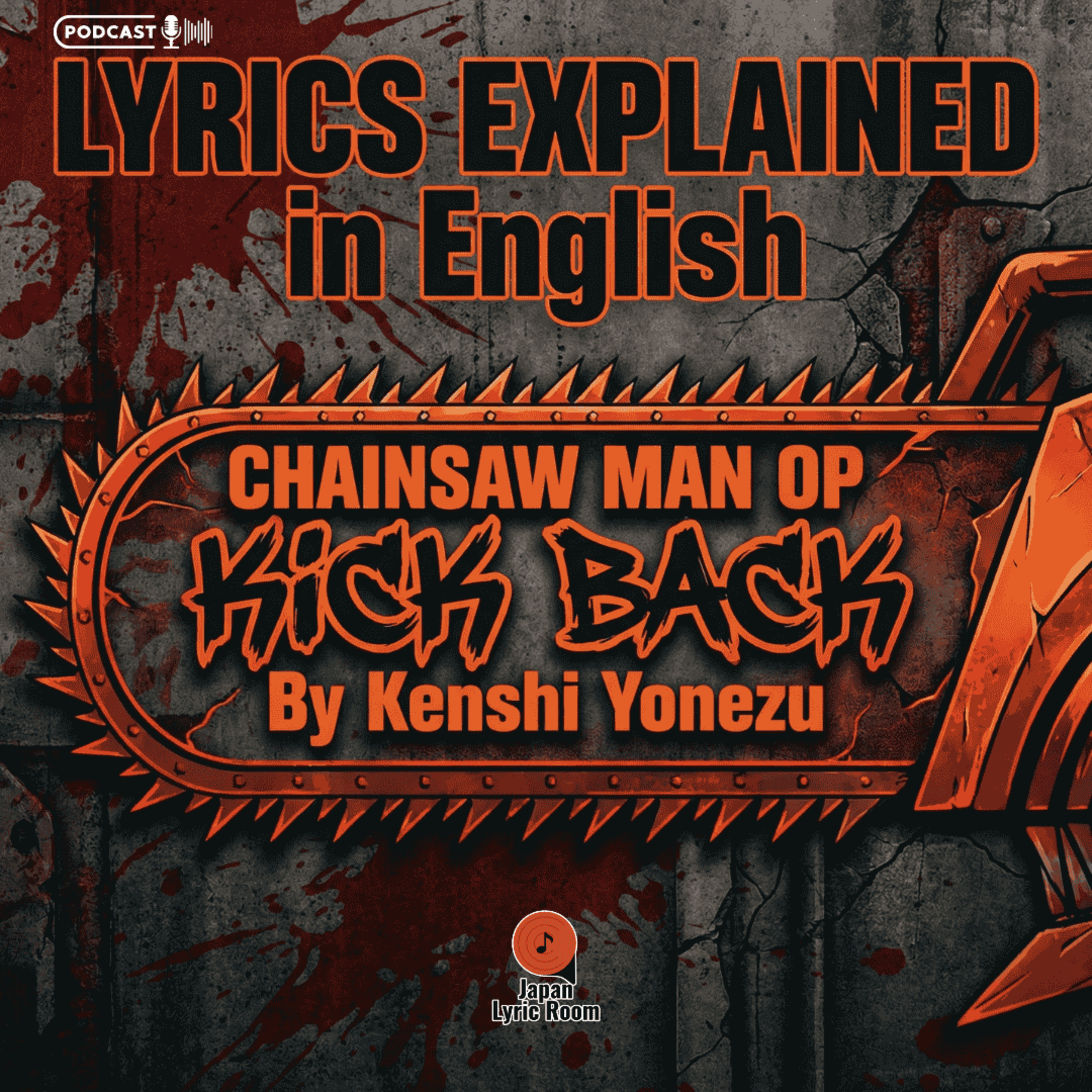 Kenshi Yonezu - KICK BACK Lyrics Meaning & Analysis | Chainsaw Man episode artwork