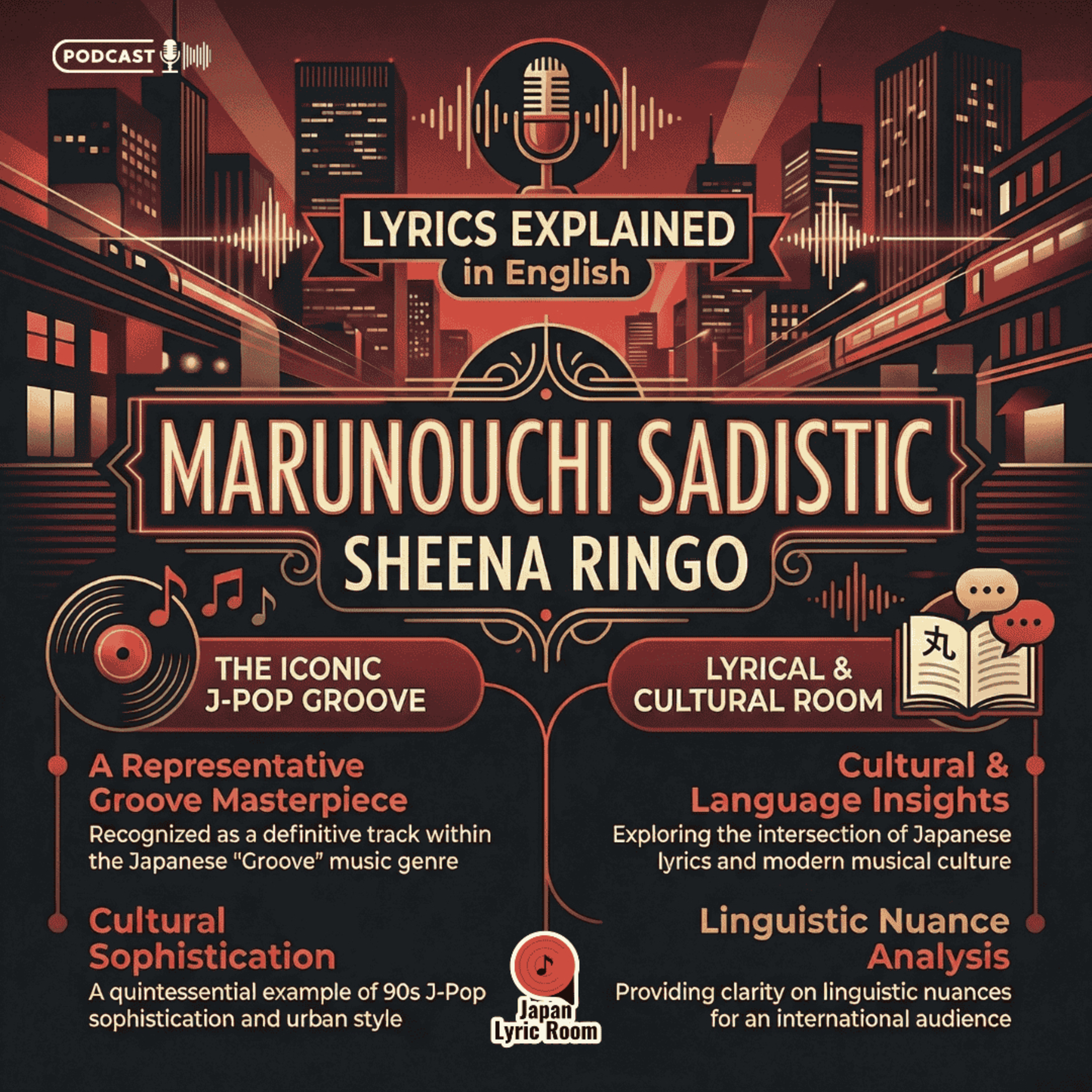 Ringo Sheena （椎名林檎） - Marunouchi Sadistic (丸の内サディスティック) Lyrics Meaning & Analysis | Japanese Rock episode artwork