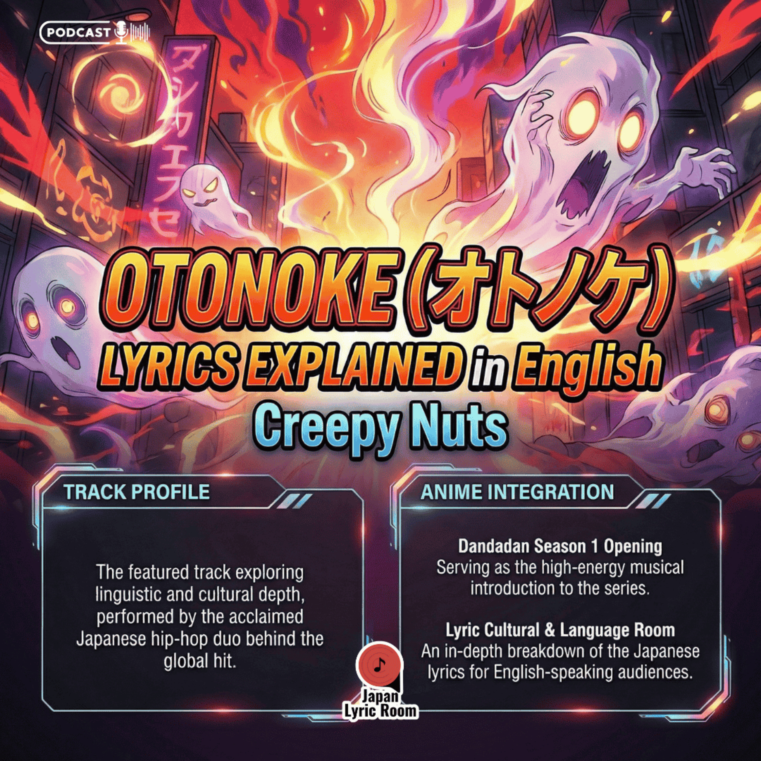 Creepy Nuts - Otonoke オトノケ Lyrics Meaning & Analysis | Dandadan Opening & Musical Possession episode artwork