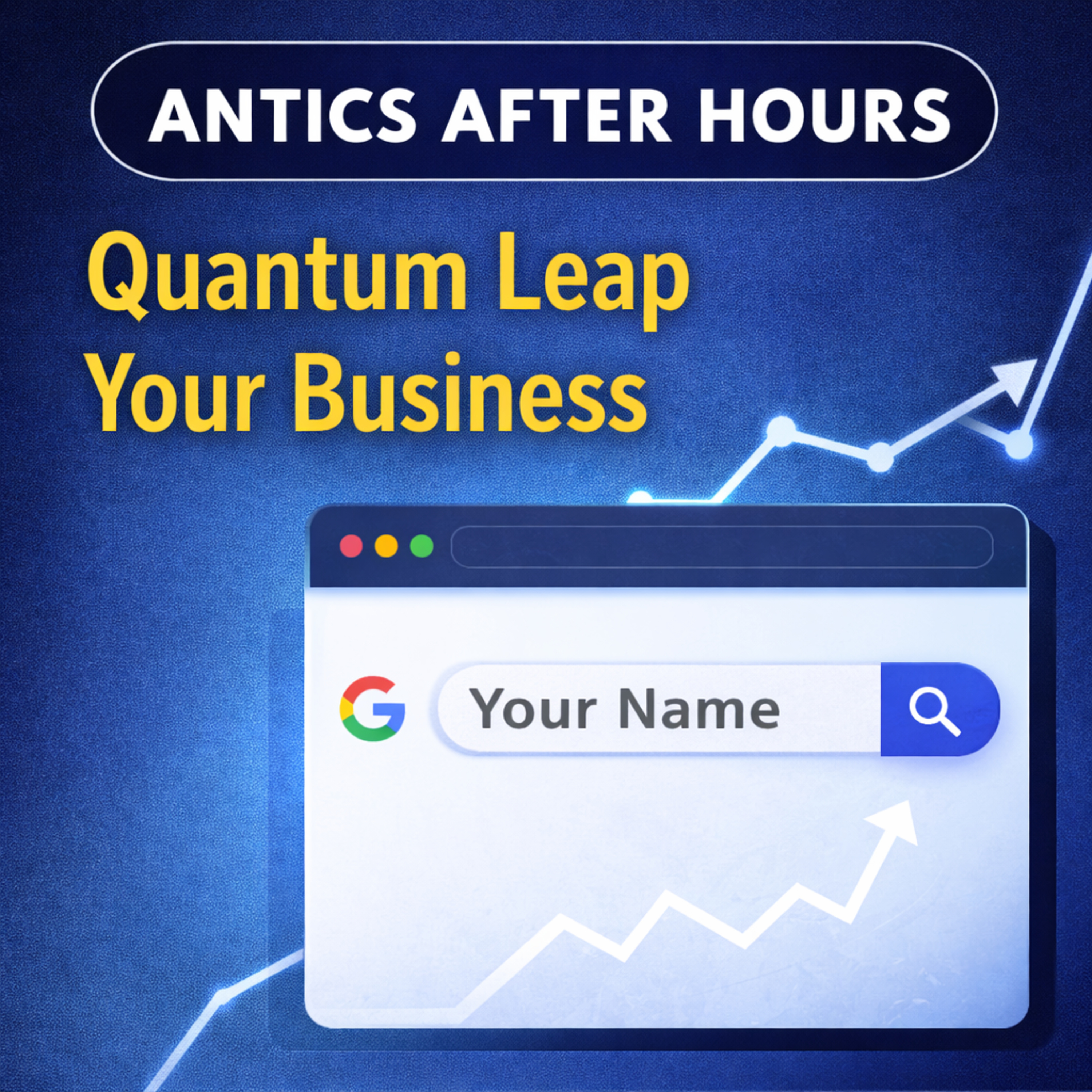 Quantum Leap Your Business episode artwork