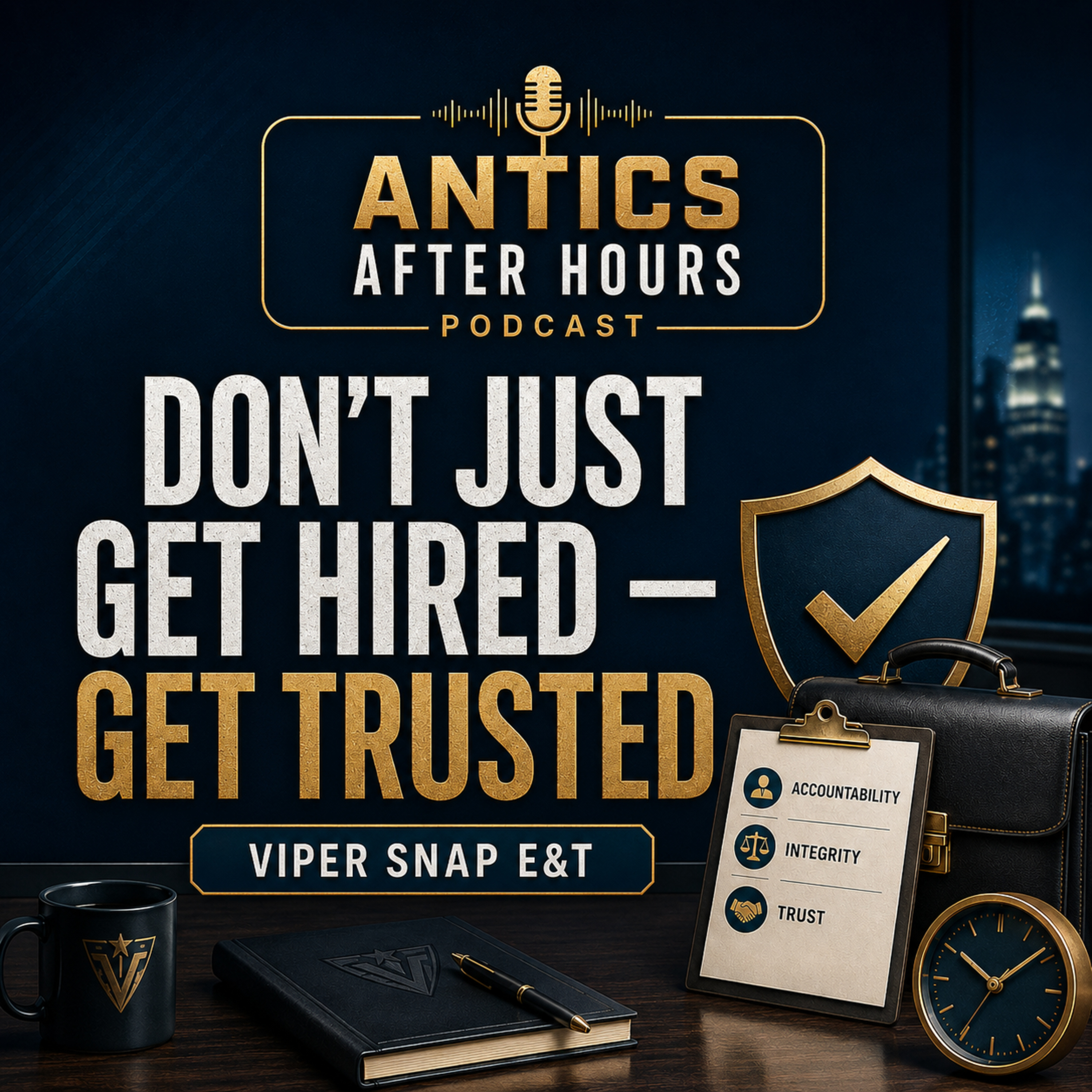 Don’t Just Get Hired — Get Trusted episode artwork