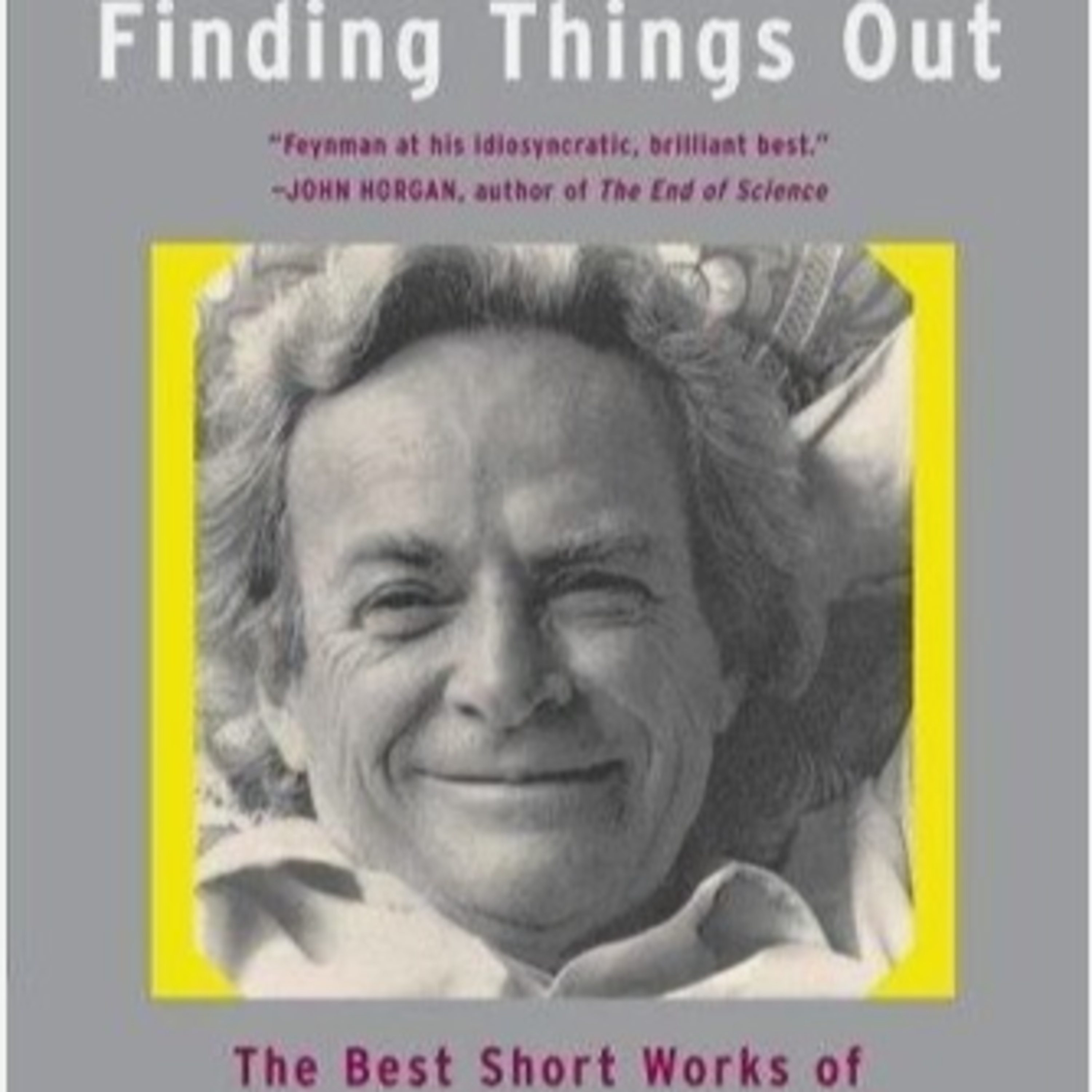The Pleasure of Finding Things Out — Deep Dive (Curiosity, Doubt & Scientific Integrity) episode artwork