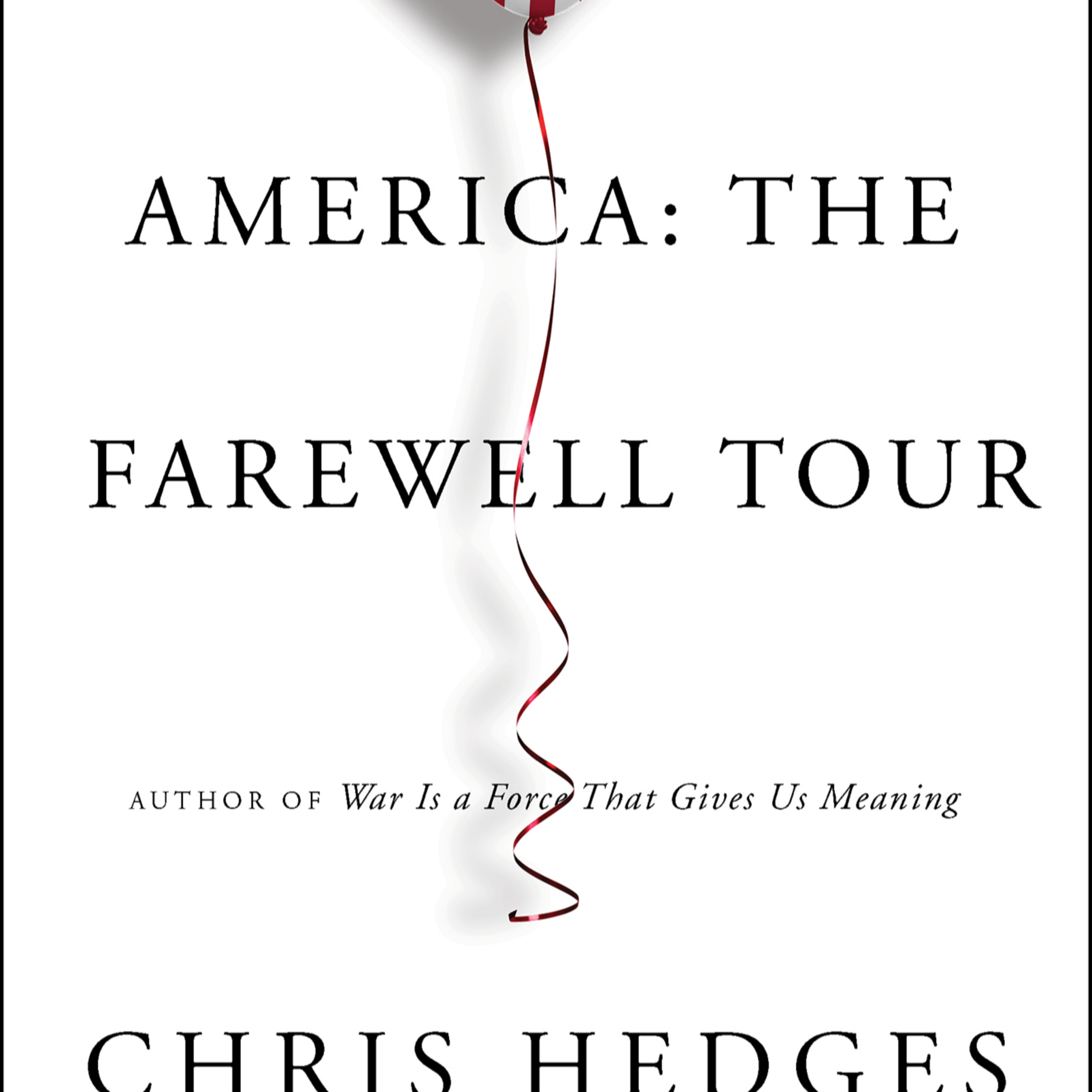 America: The Farewell Tour — Crisis in Perception Deep Dive episode artwork