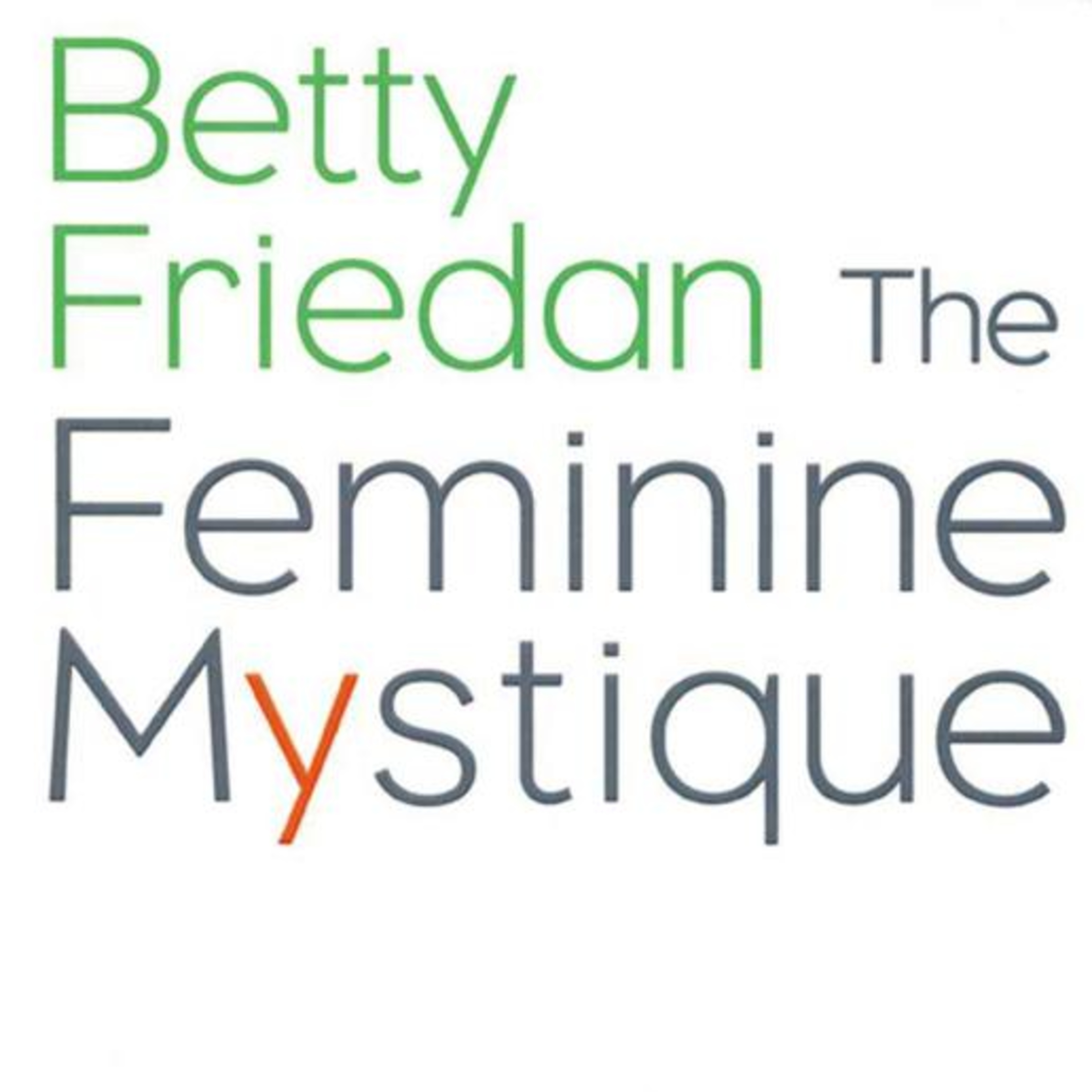 The Feminine Mystique and the System That Confined Women’s Lives episode artwork