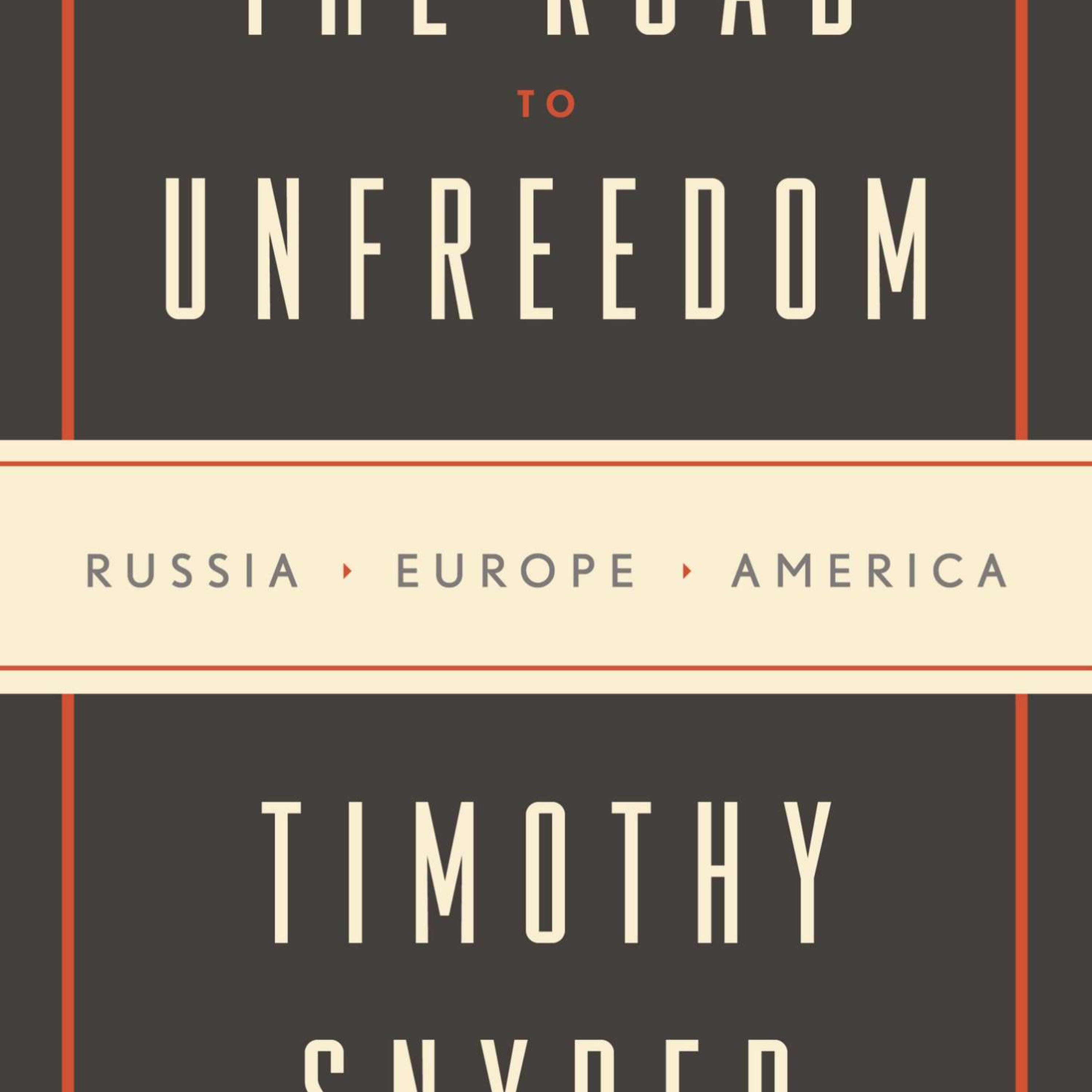 The Road to Unfreedom — How Politics Abandons the Future (Audio) episode artwork