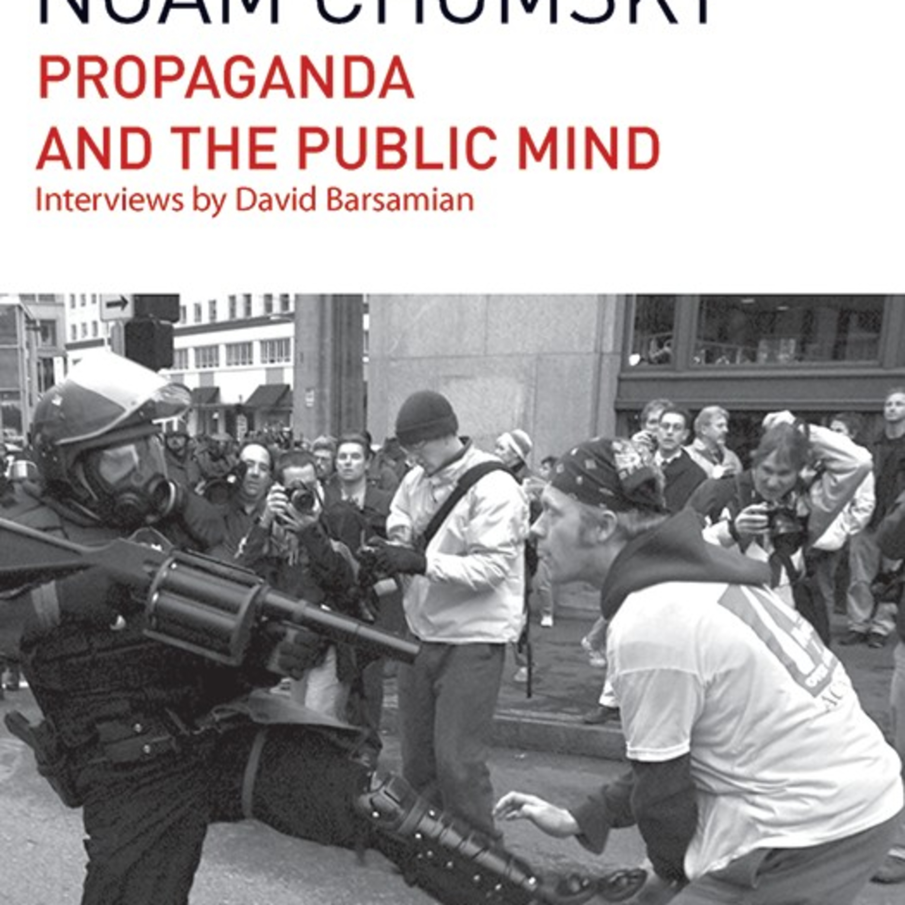 Propaganda and the Public Mind — Media, Power, and Public Consent (Audio) episode artwork